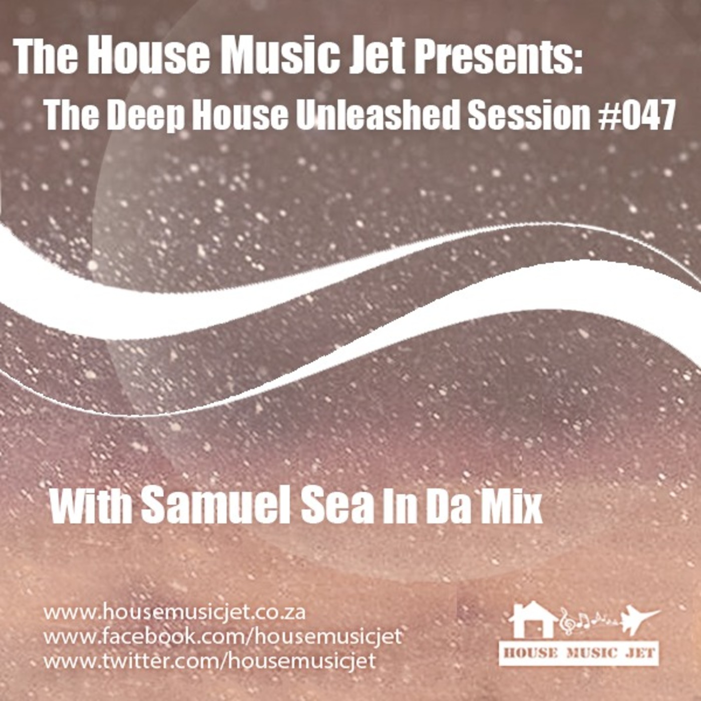 Samuel Sea In Da Mix – Deep House Unleashed Session 47