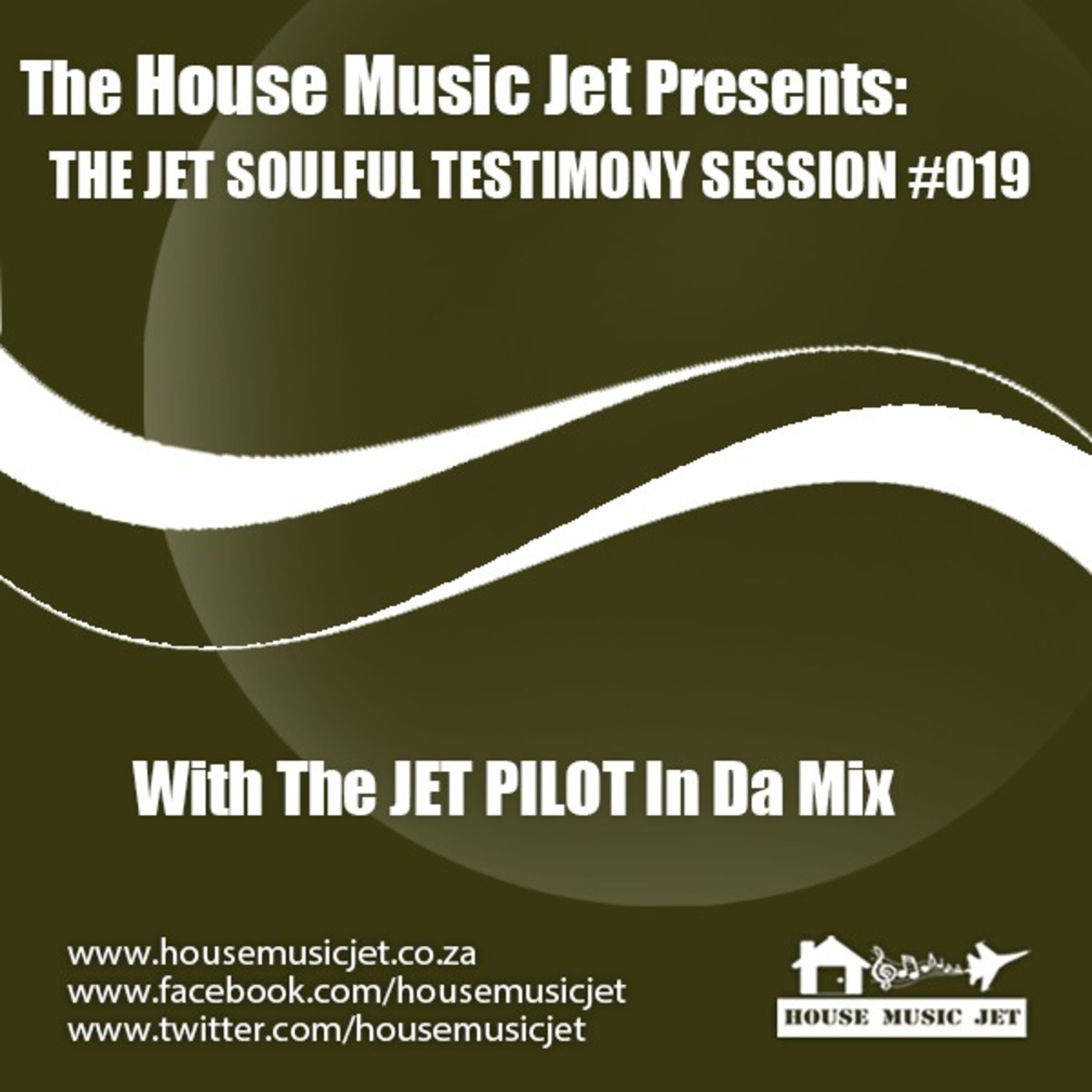 Jet Pilot In Da Mix – The Jet Soulful Testimony Session 19