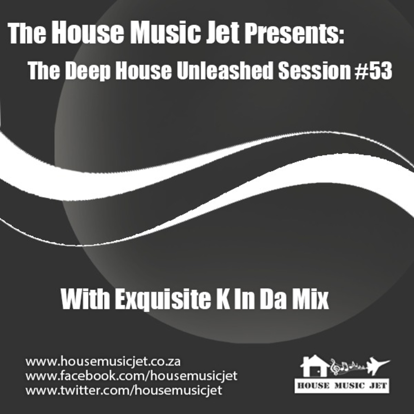 Exquisite K In Da Mix - Deep House Unleashed Session 53