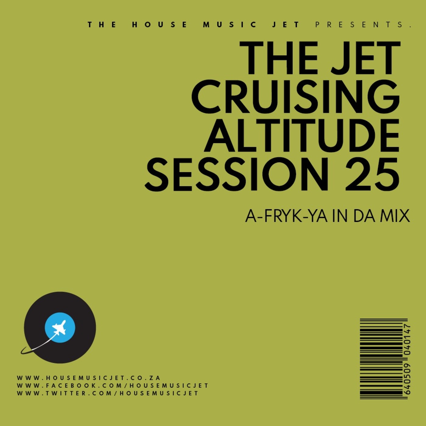 A-FRYK-YA In Da Mix - The Jet Cruising Altitude Session 25