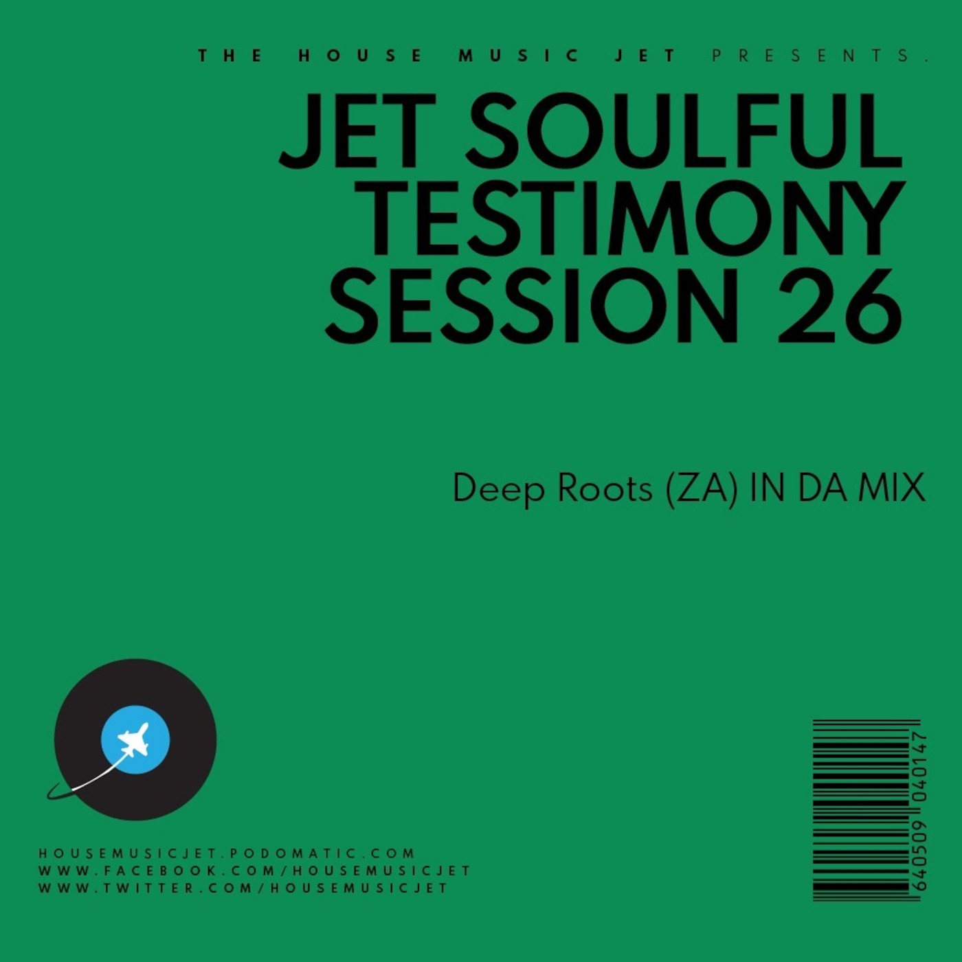 Deep Roots (ZA) In Da Mix - The Jet Soulful Testimony Session 26