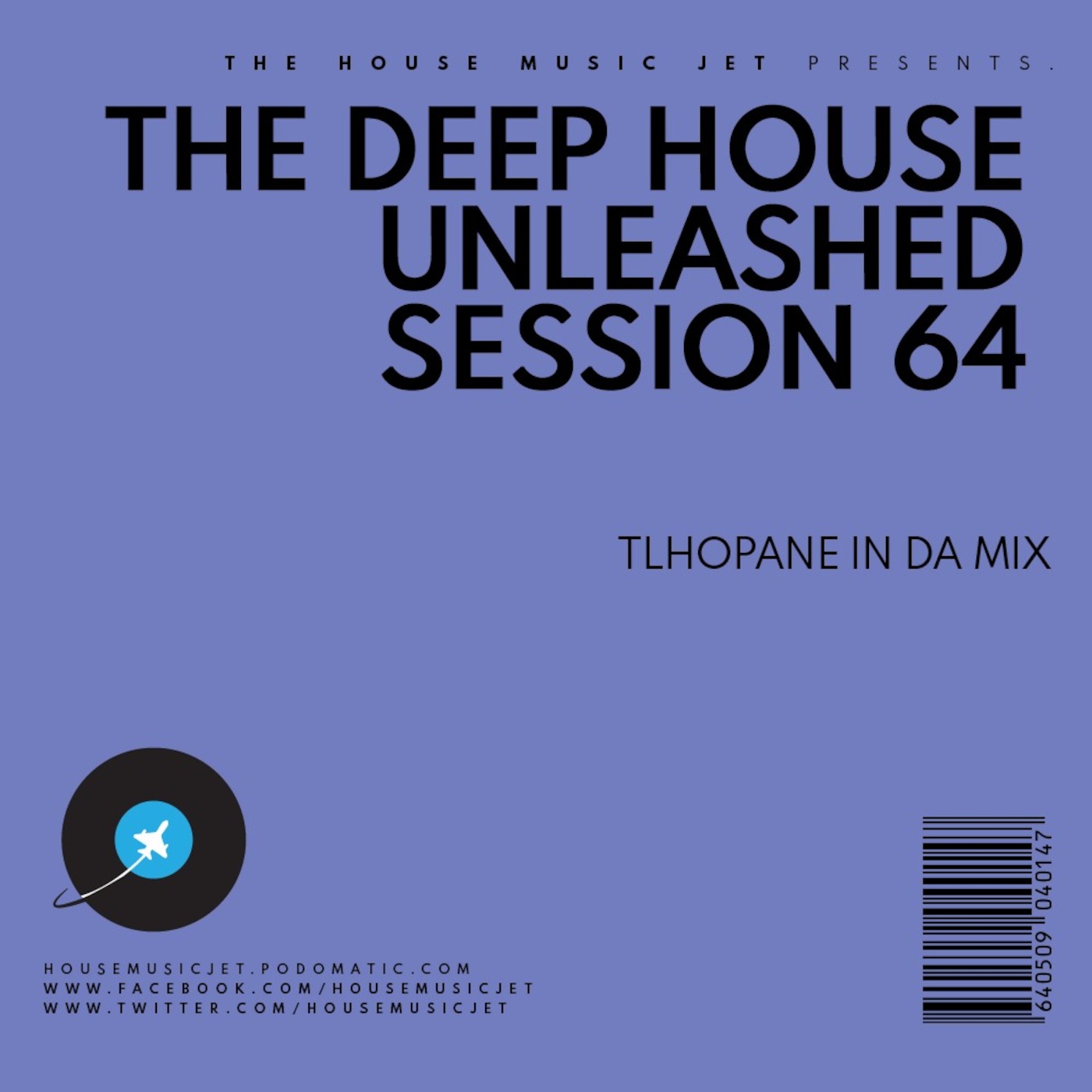 Tlhopane In Da Mix - Deep House Unleashed Session 64