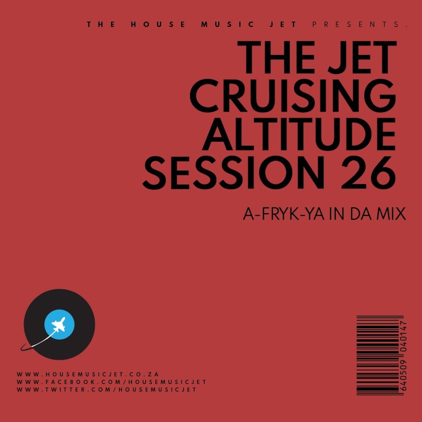 A-FRYK-YA In Da Mix - The Jet Cruising Altitude Session 26