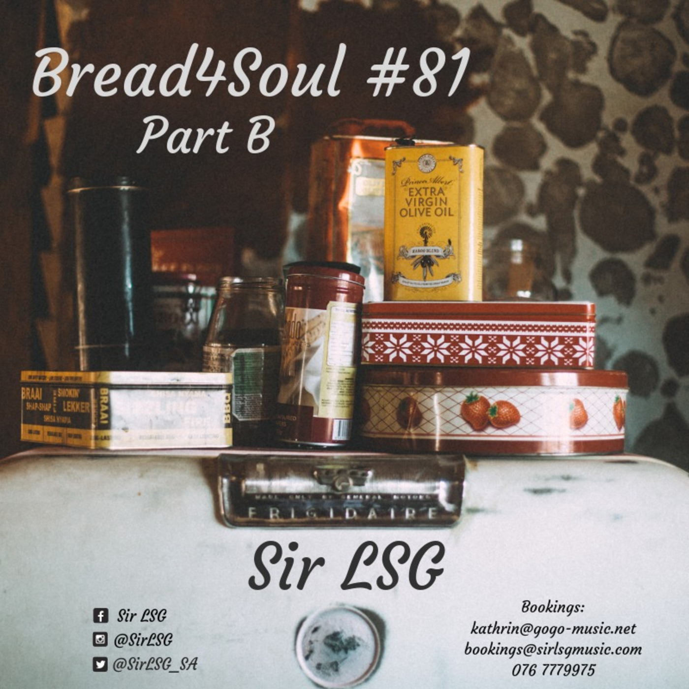 Bread4Soul 81 Part B - Sir LSG