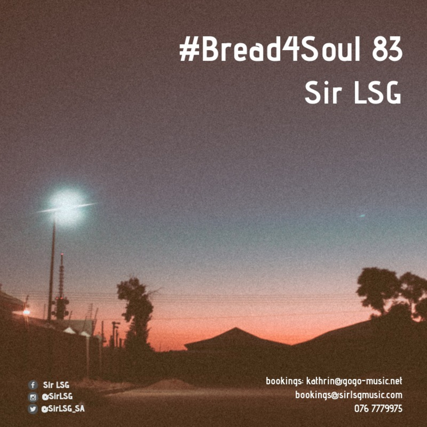 Bread4Soul 83 - Sir LSG