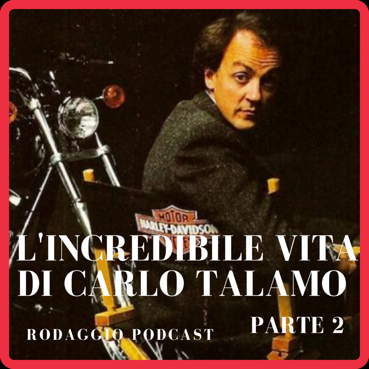 Rodaggio Podcast