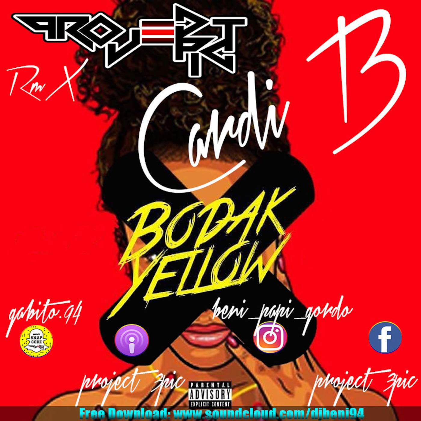 Bodak Yellow (Project 3pic Rmx)