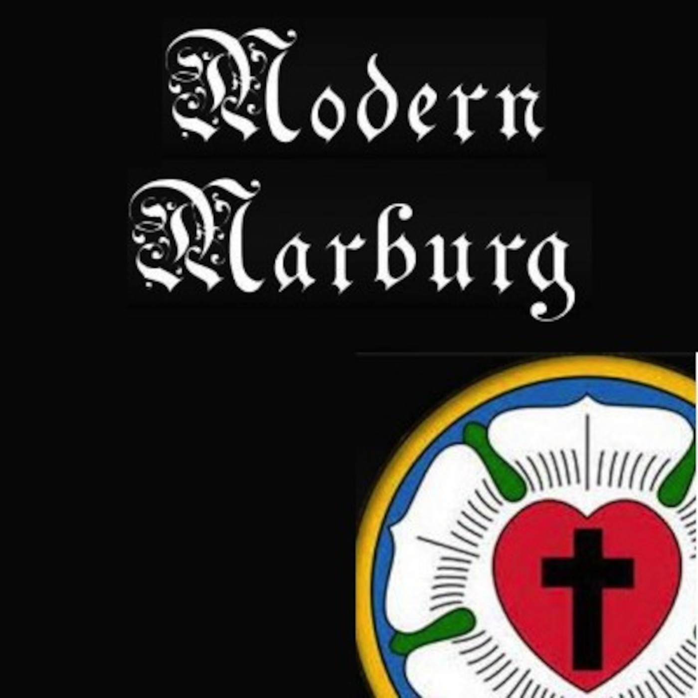 Modern Marburg: Journeys Into Liturgy & Sacrament episode artwork
