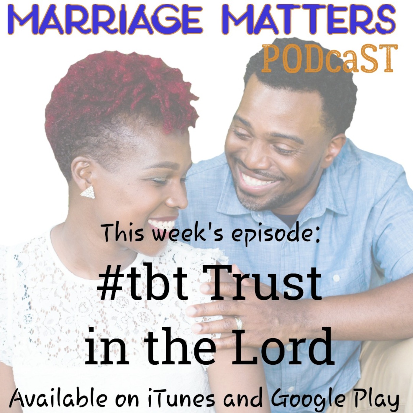 Marriage Matters