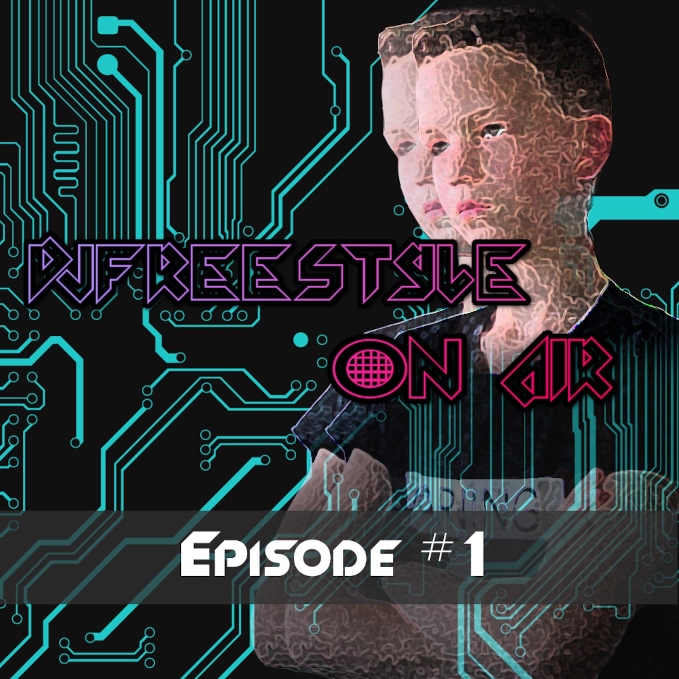 DJFreestyle On Air #1