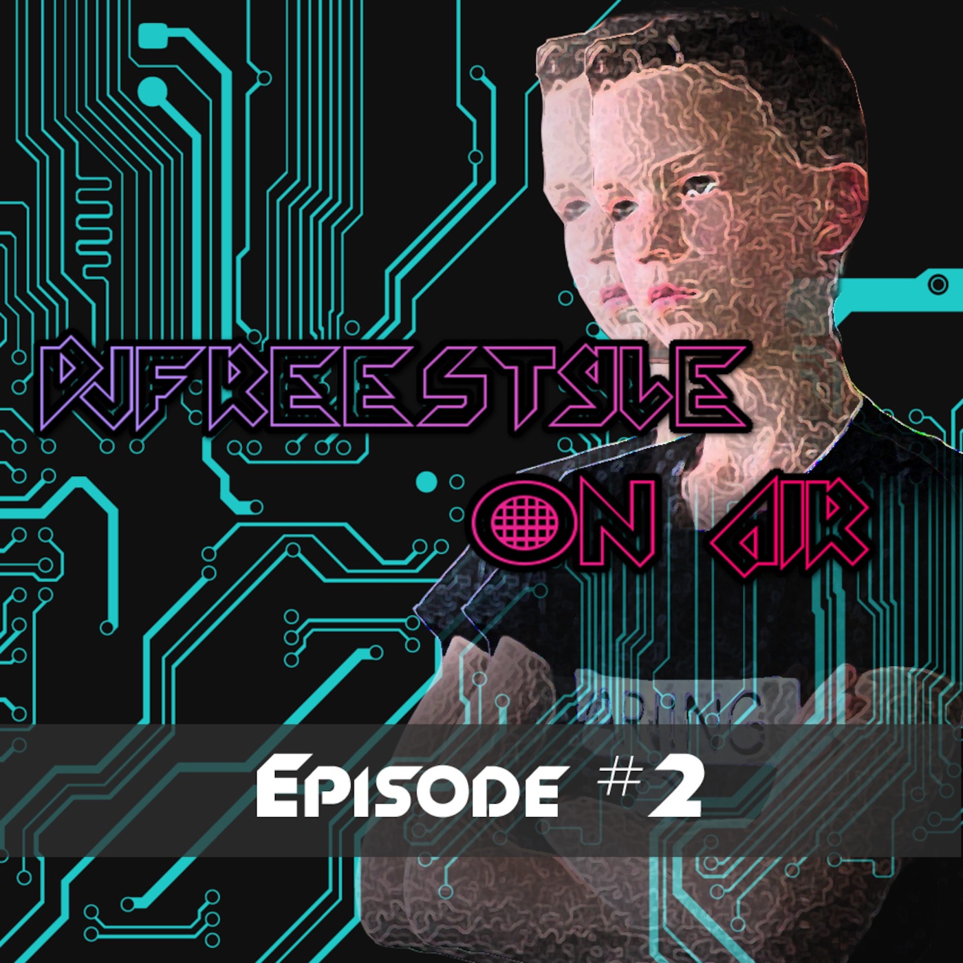 DJFreestyle On Air #2