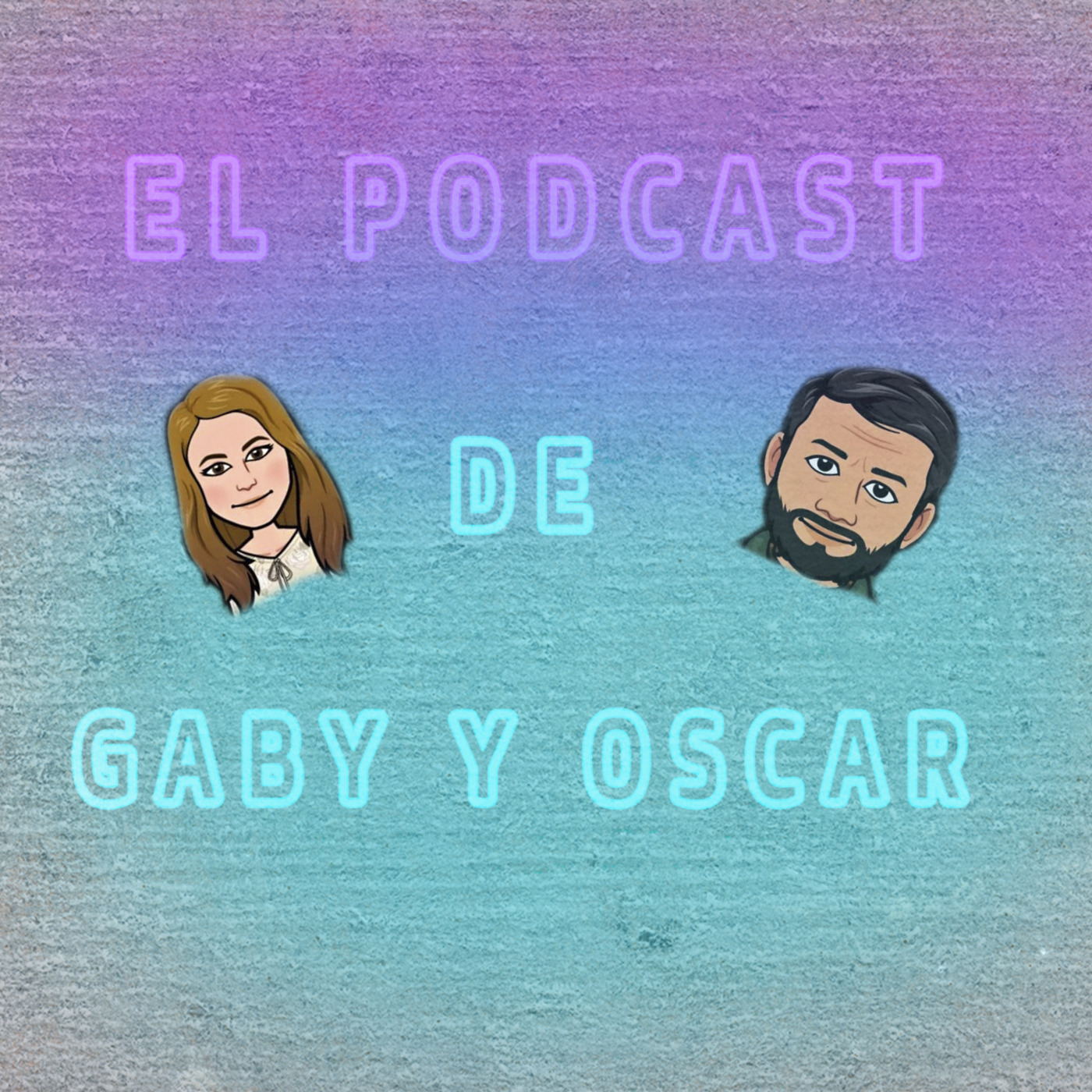 OSCAR Y GABY PODCAST