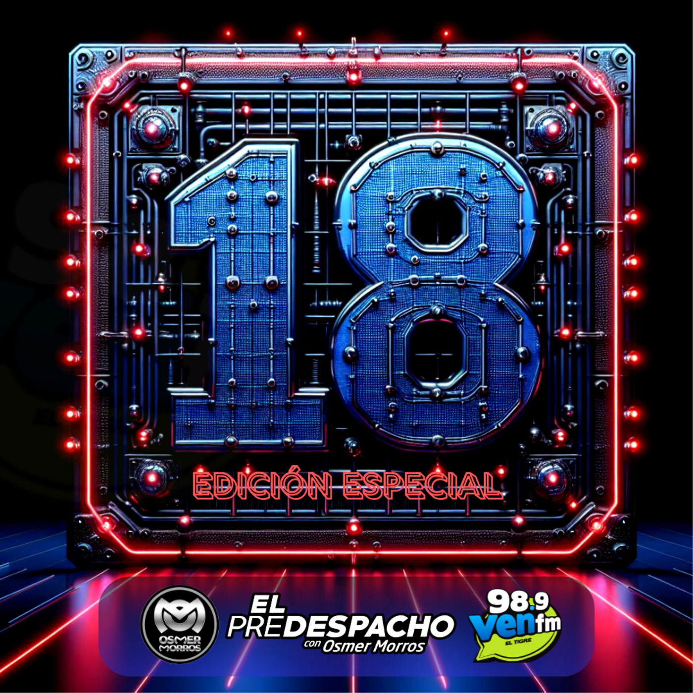 Episode 14: El Predespacho Edición Especial Vol. 18 episode artwork