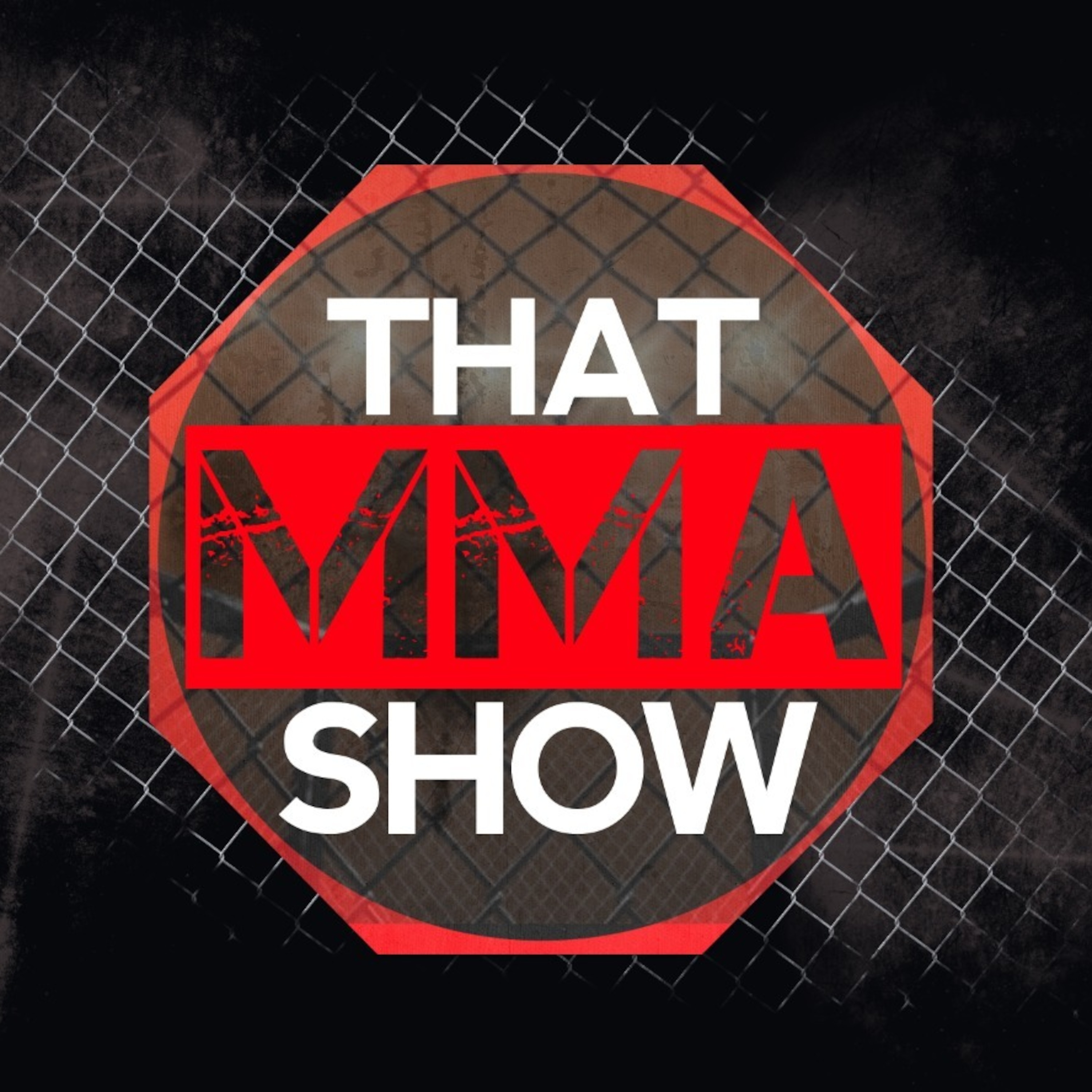 That MMA Show\'s Podcast