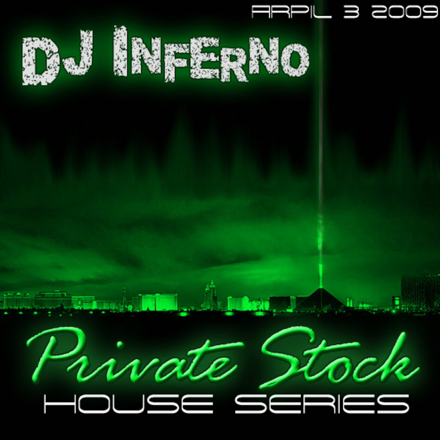 DJ Inferno - Private Stock Series #7