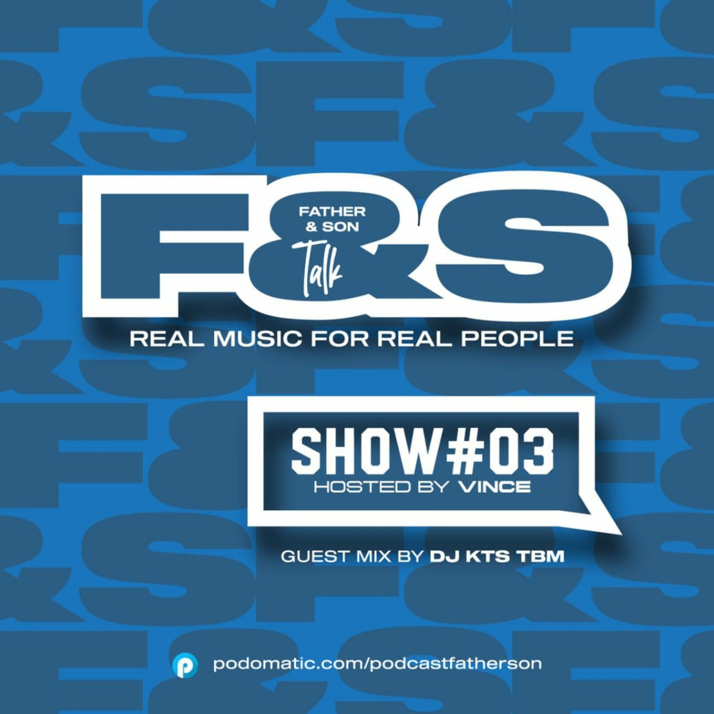 Father & Son Talk Podcast