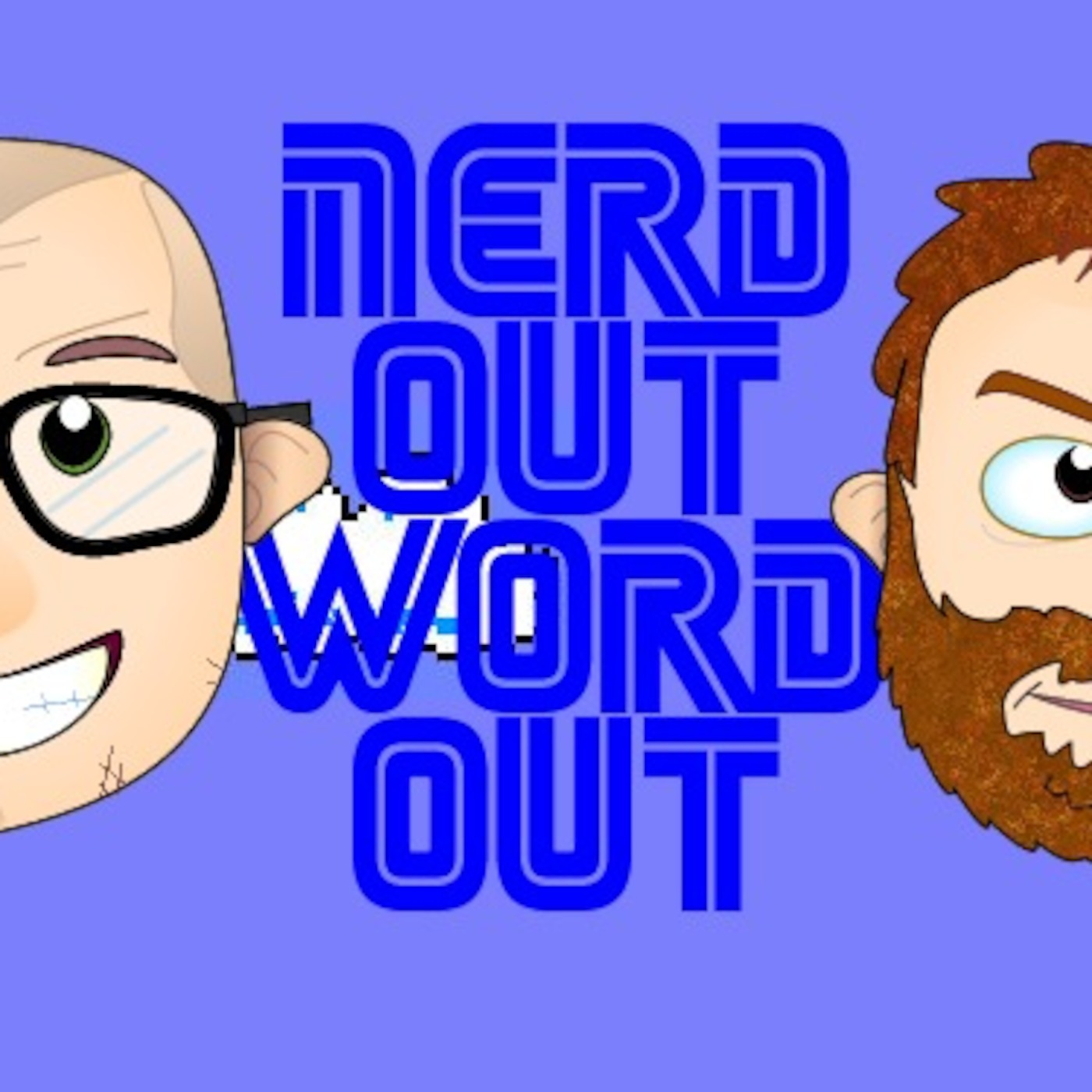 Nerd Out Word Out podcast artwork