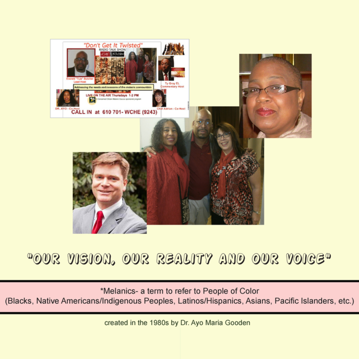 Don't Get it Twisted - OUR VISION, OUR REALITY and OUR VOICE episode artwork