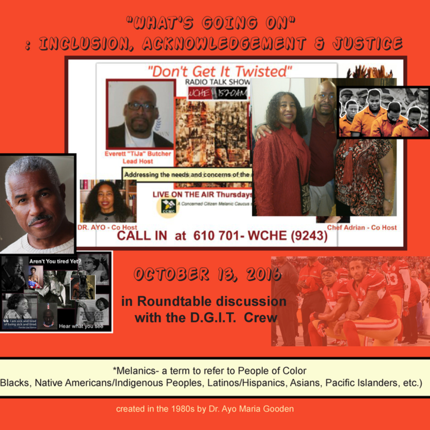Don't Get It Twisted -  What's Going On? : Inclusion, Acknowledgement & Justice episode artwork
