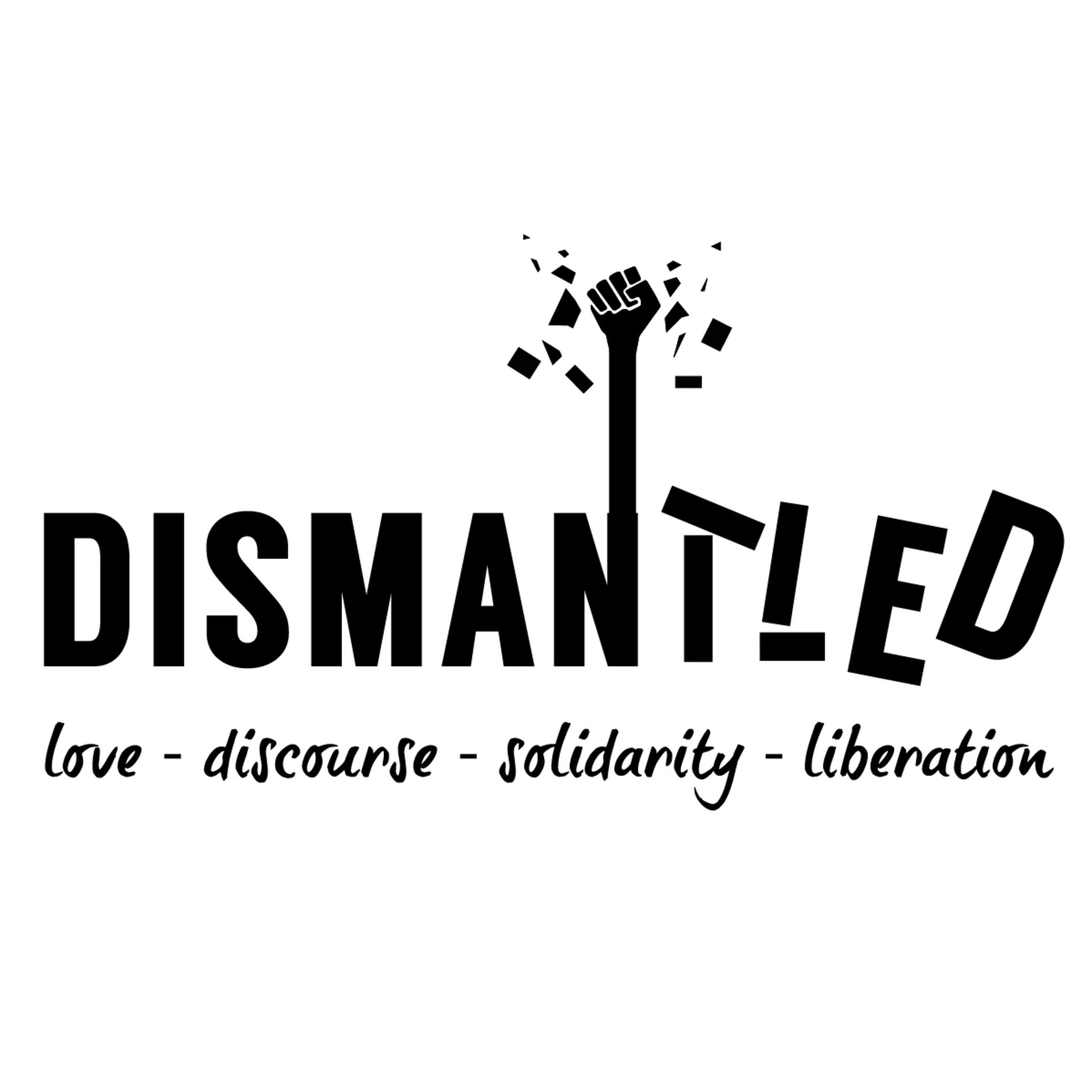 Dismantled