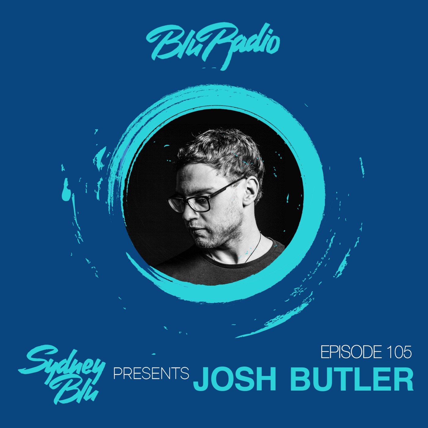 Blu Radio Episode 105 ft Josh Butler