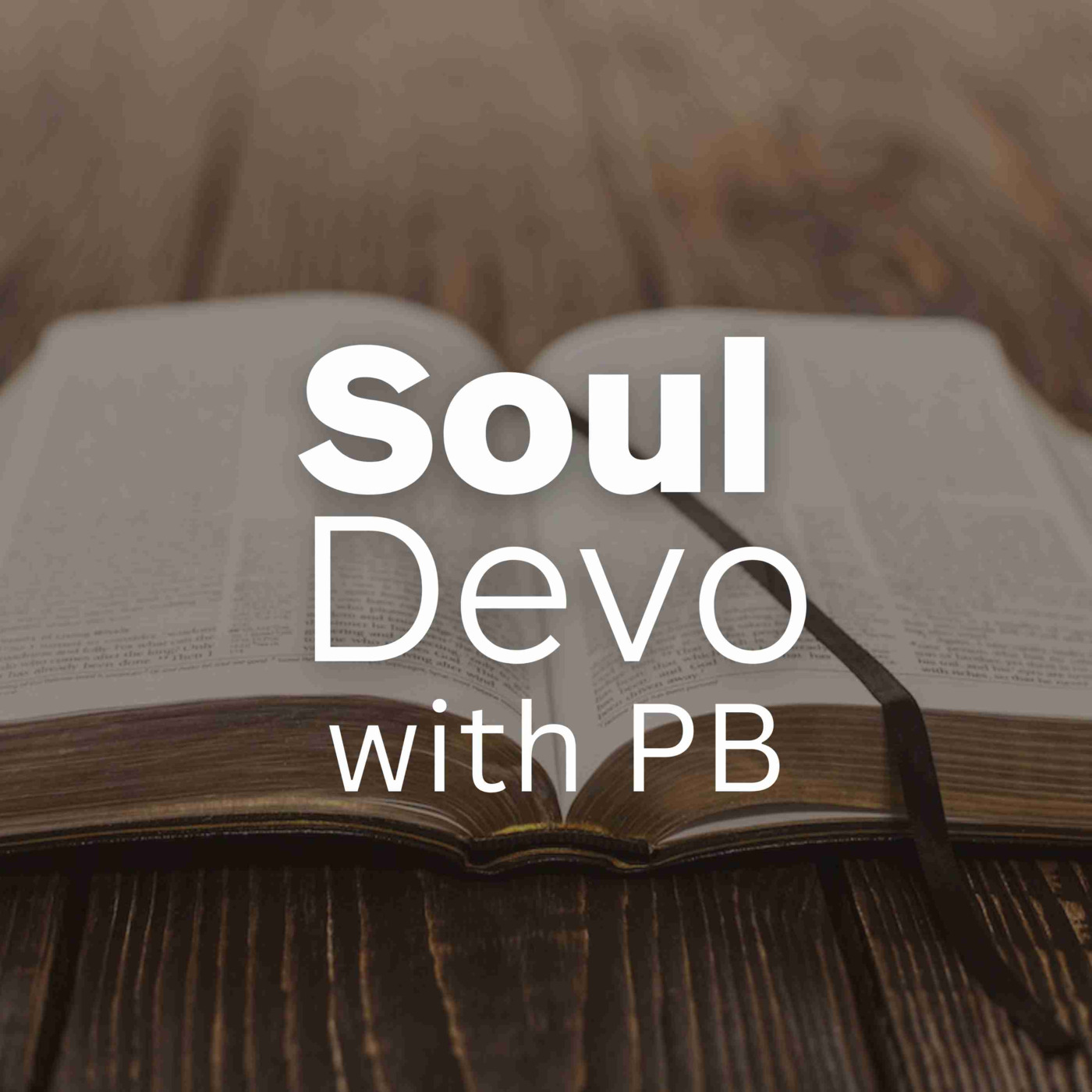 SoulDevo with PB