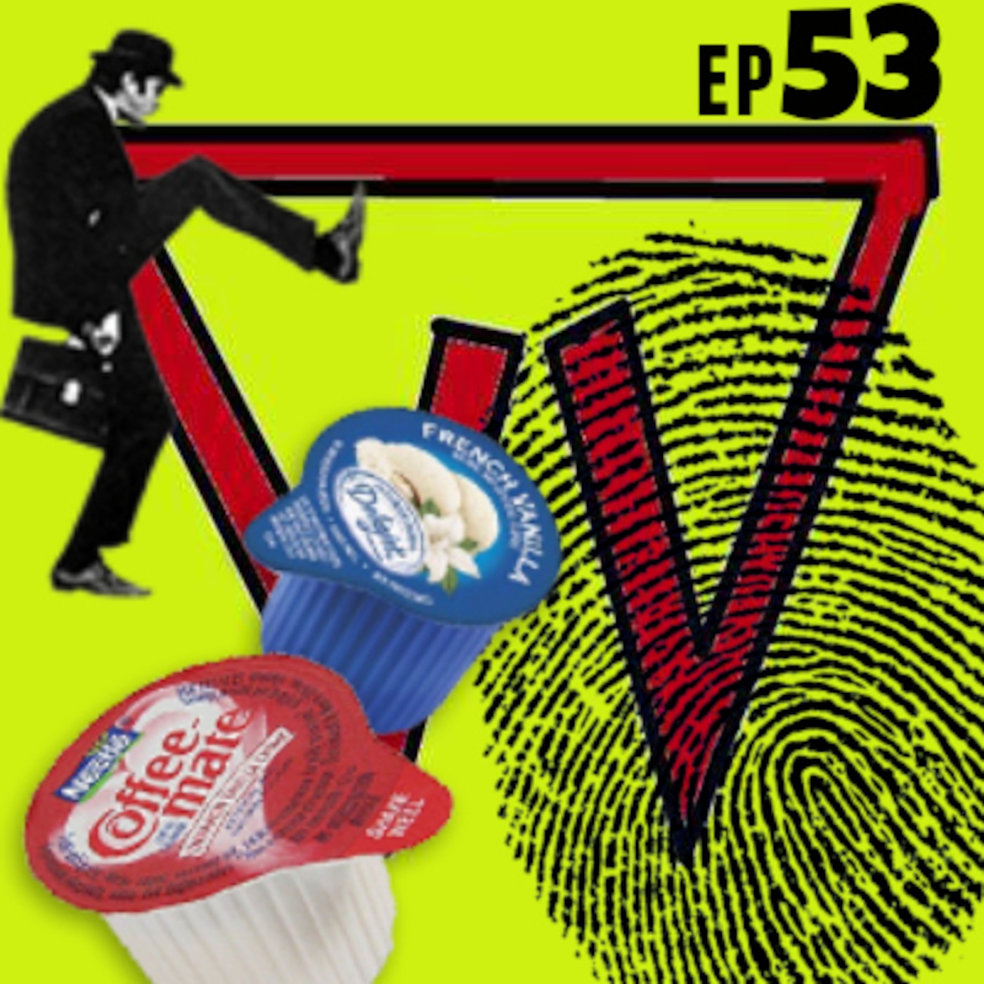 Episode 53 - Joe Gets Framed and Bill Gets Creamed