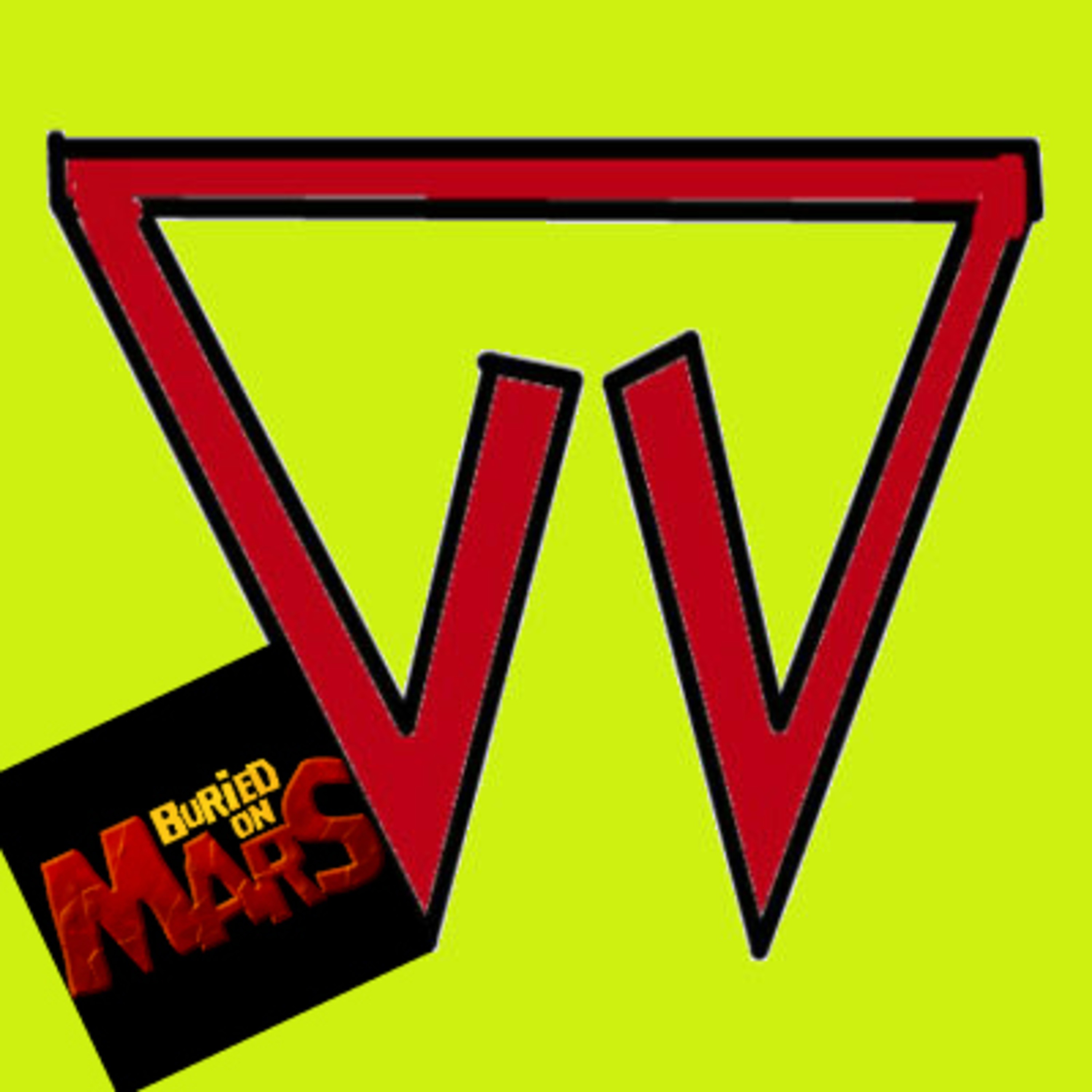 Episode 25 – Buried Up To Our Necks In Mars episode artwork