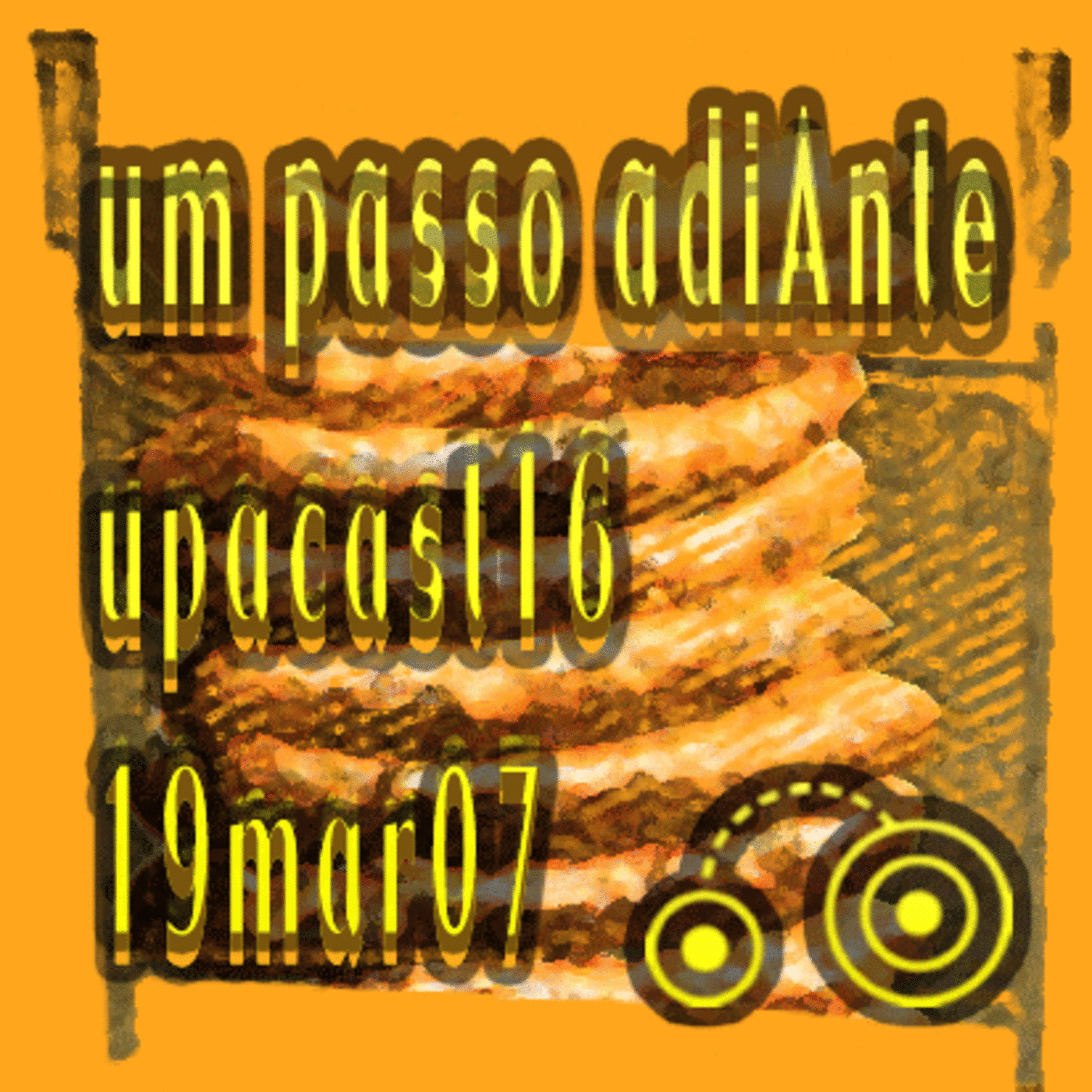 upacast16 19mar07 CHURRASKARIA eletrosamba parte 1