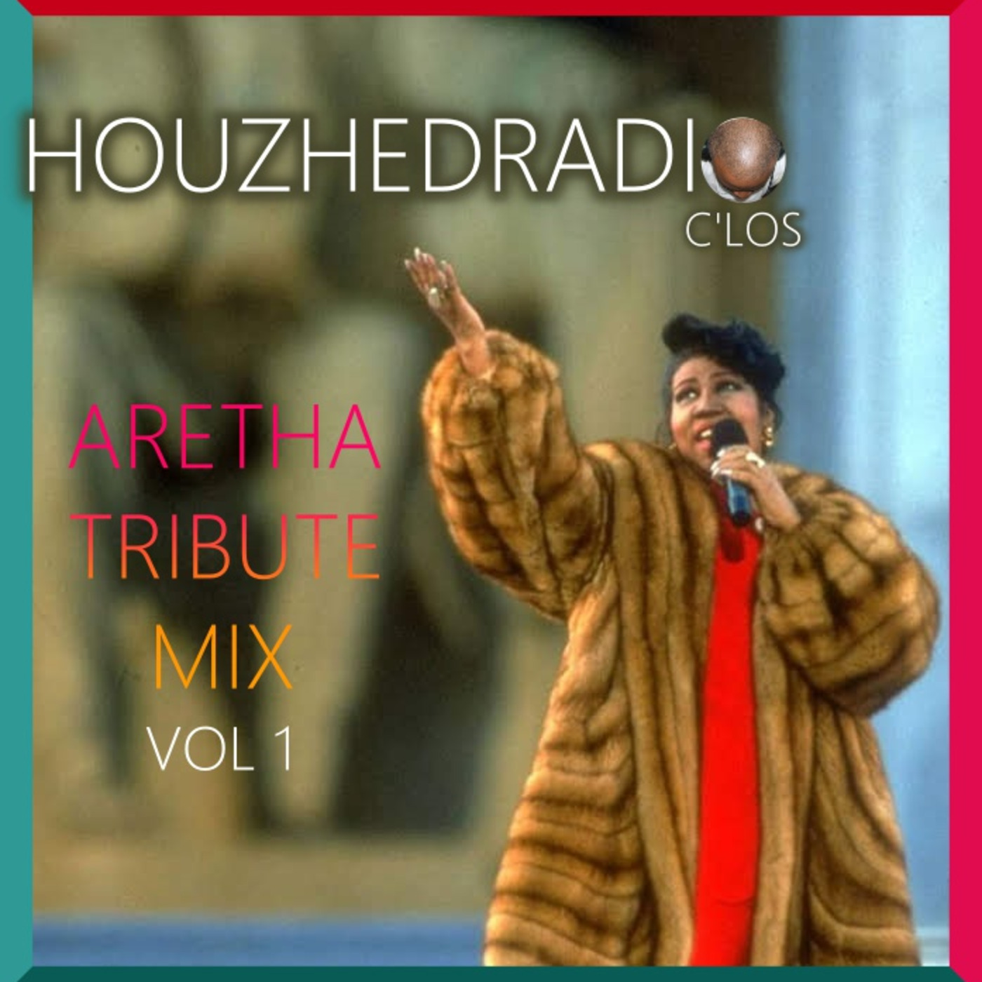 HOUZHEDRADIO: ARETHA TRIBUTE VOL 1