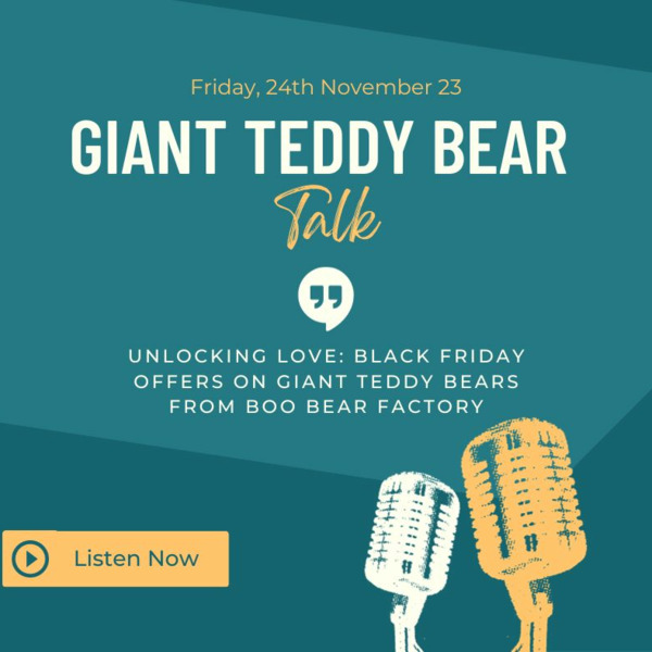 giant teddy bear black friday