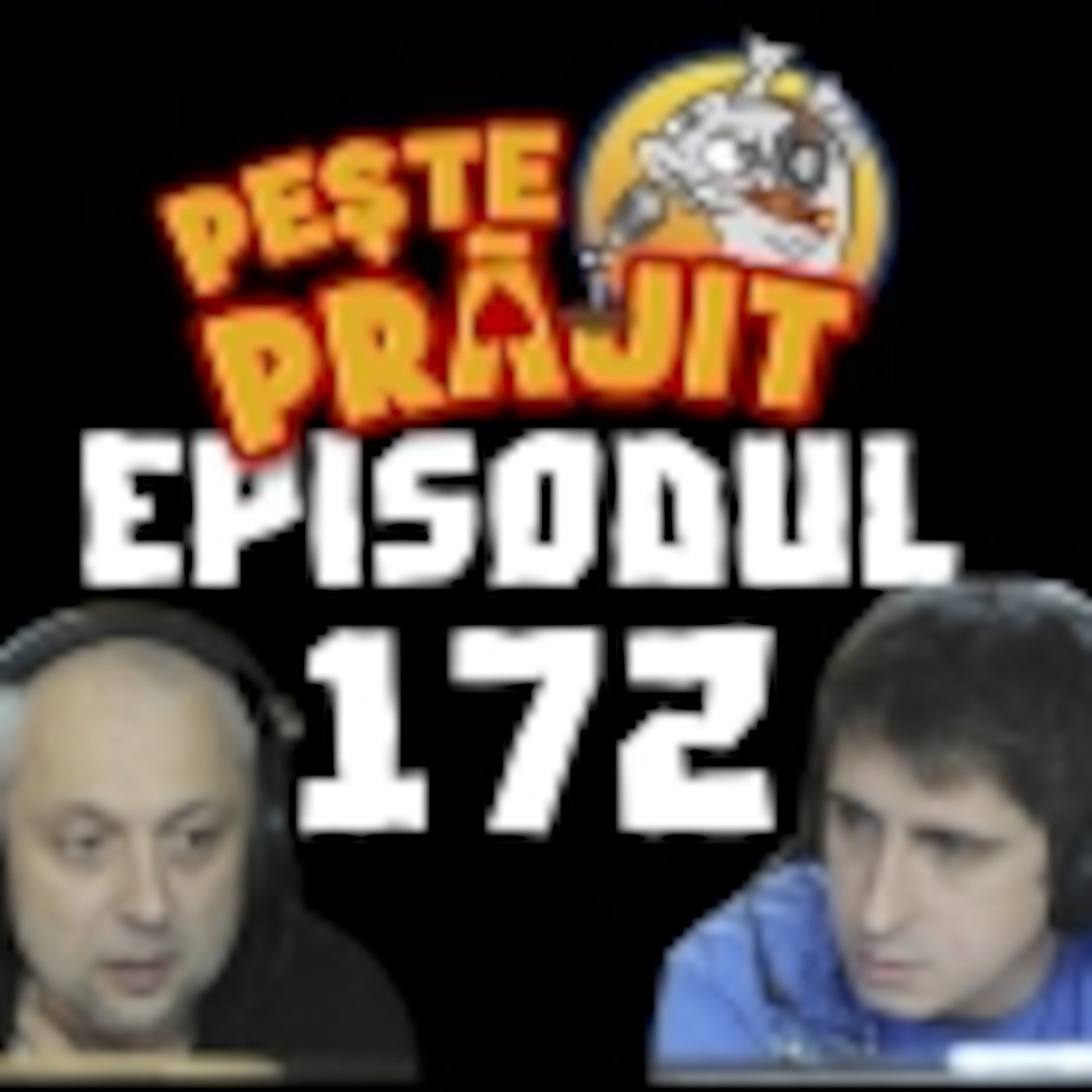 Episodul 172 Episodul 172