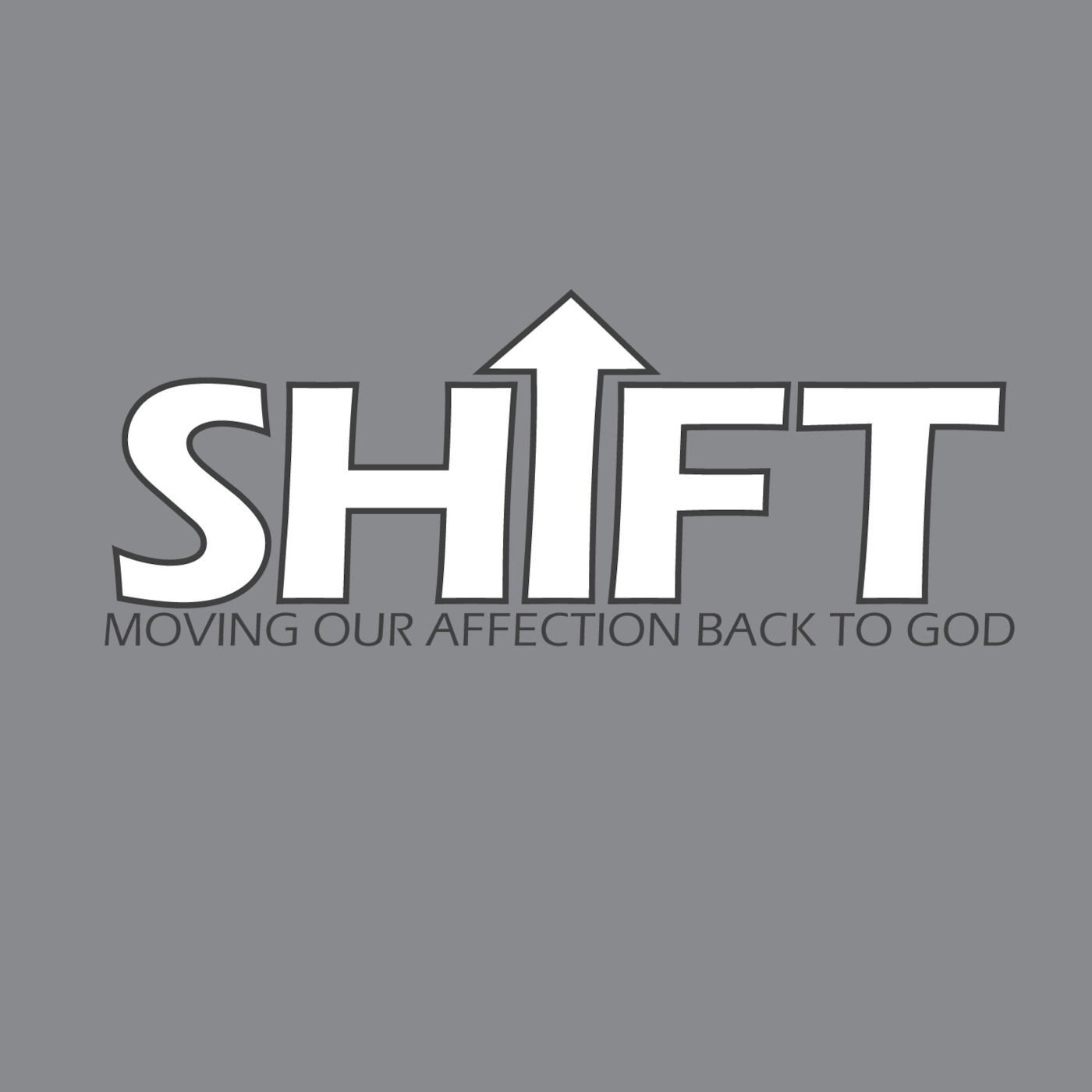 Shifting Our Affections Back to God