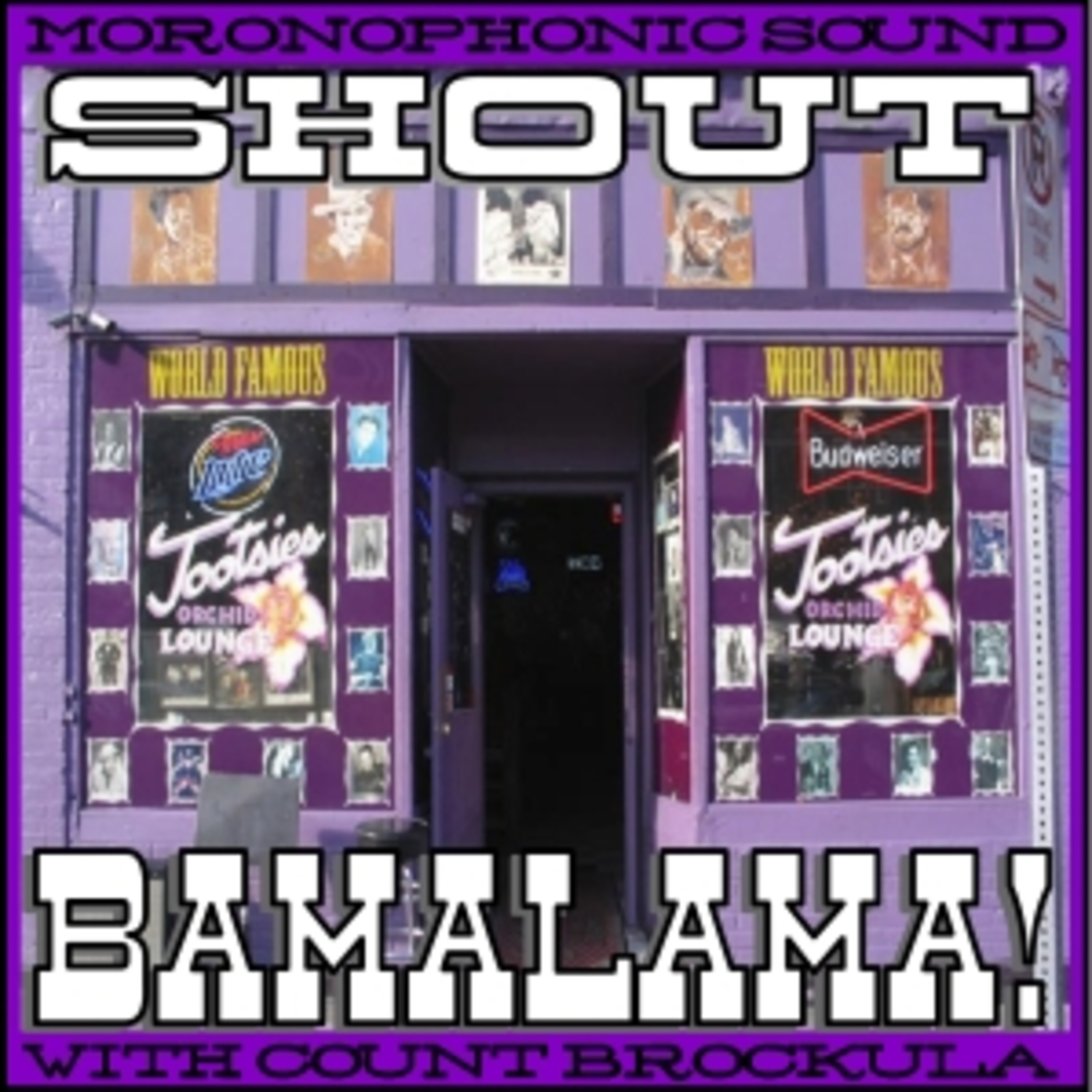 SHOUT BAMALAMA!