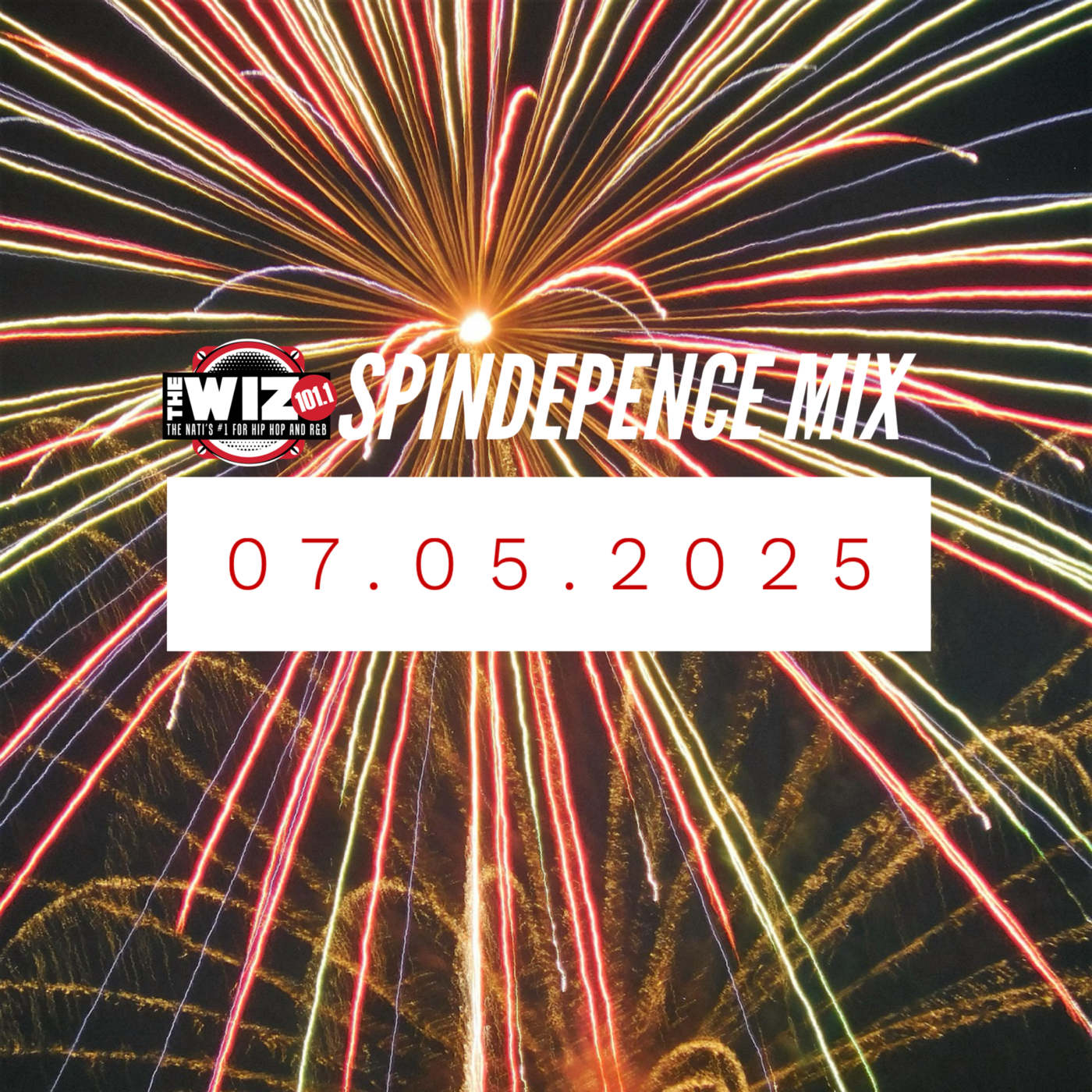 Episode 4:  The Spindependence Mix on 101.1 The Wiz