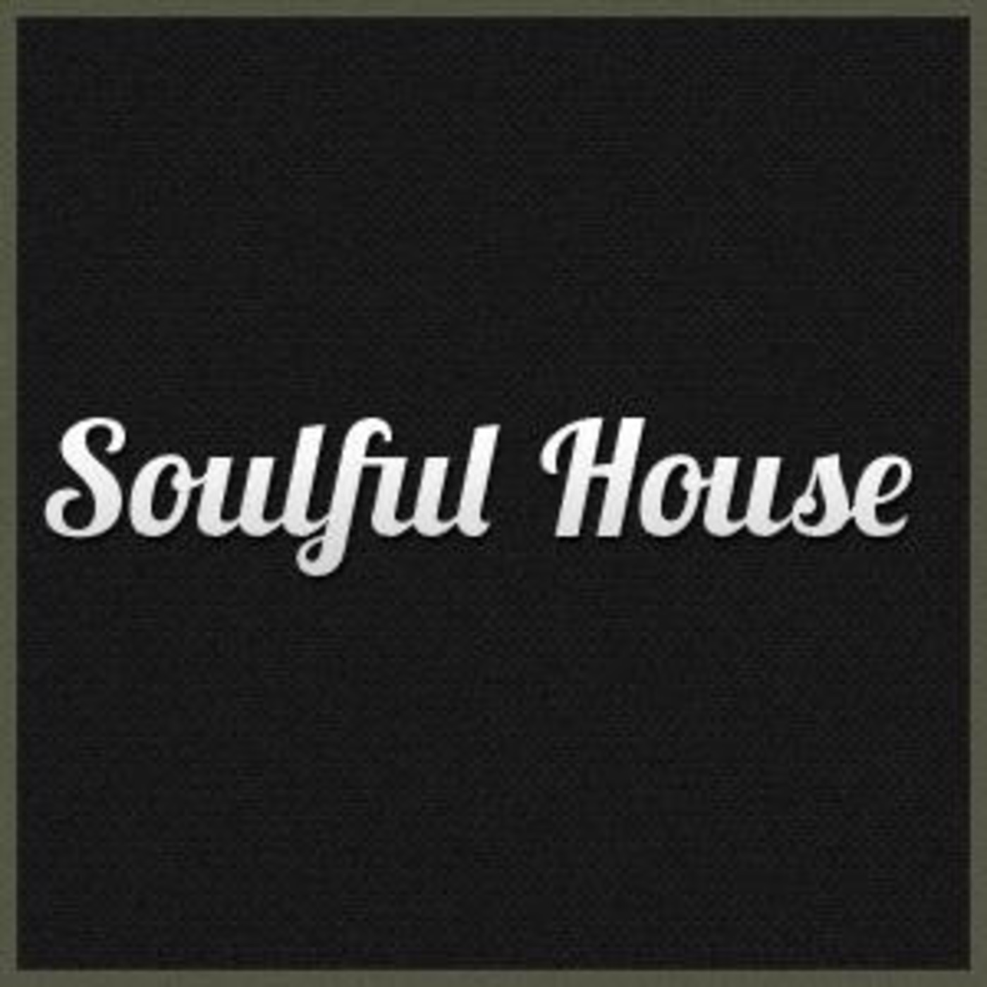 Episode 15 Soulful House - Feb '13