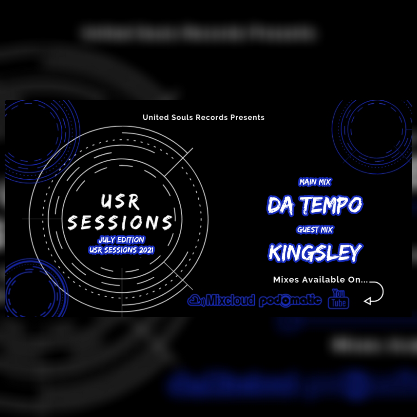 Episode 20: USR Sessions #20 (Guest Mix by Kingsley)