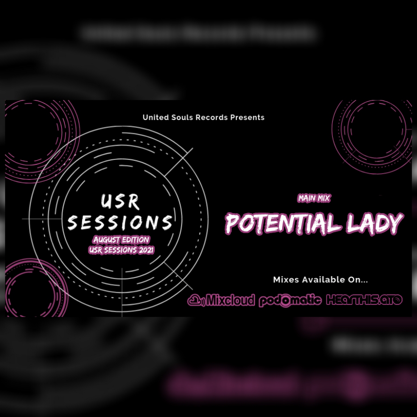 Episode 21: USR Sessions #21 (Main Mix by Potential Lady)