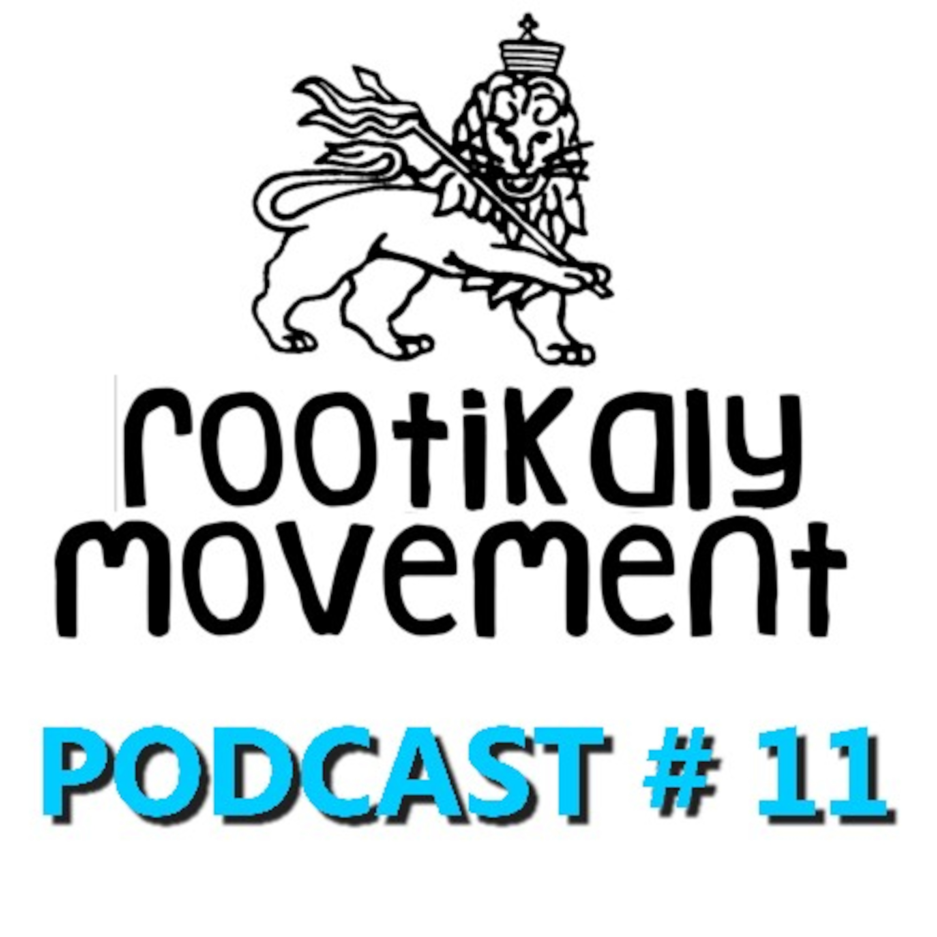 ROOTIKALY MOVEMENT´S PODCAST
