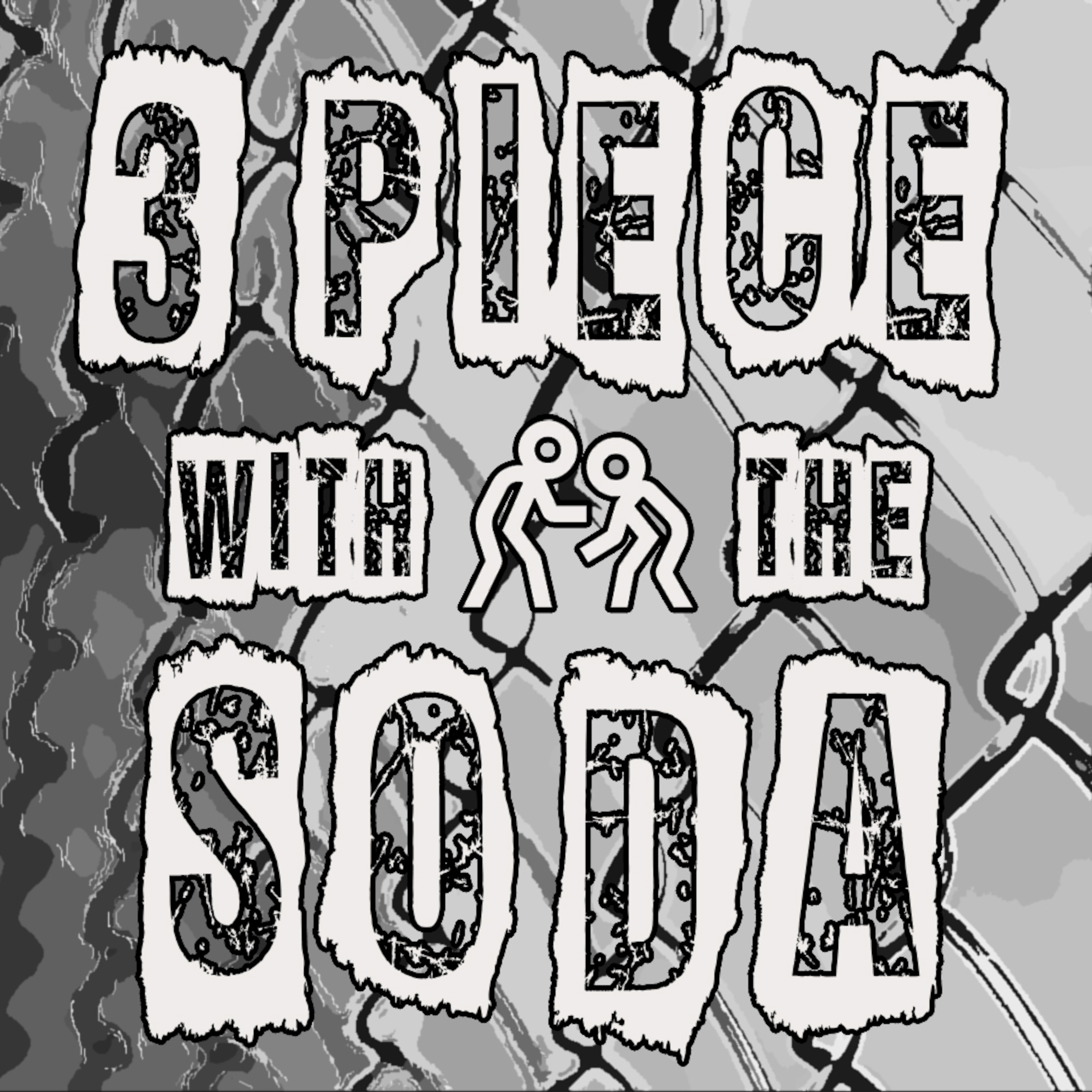 3 Piece With The Soda podcast artwork