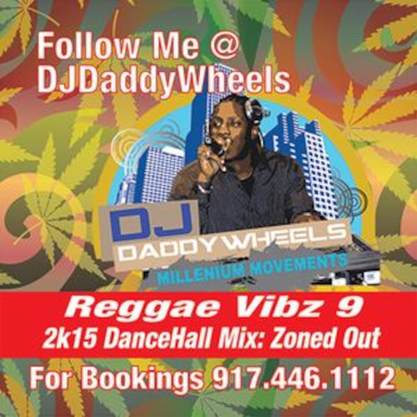 DJ Daddywheels Live in the Mix