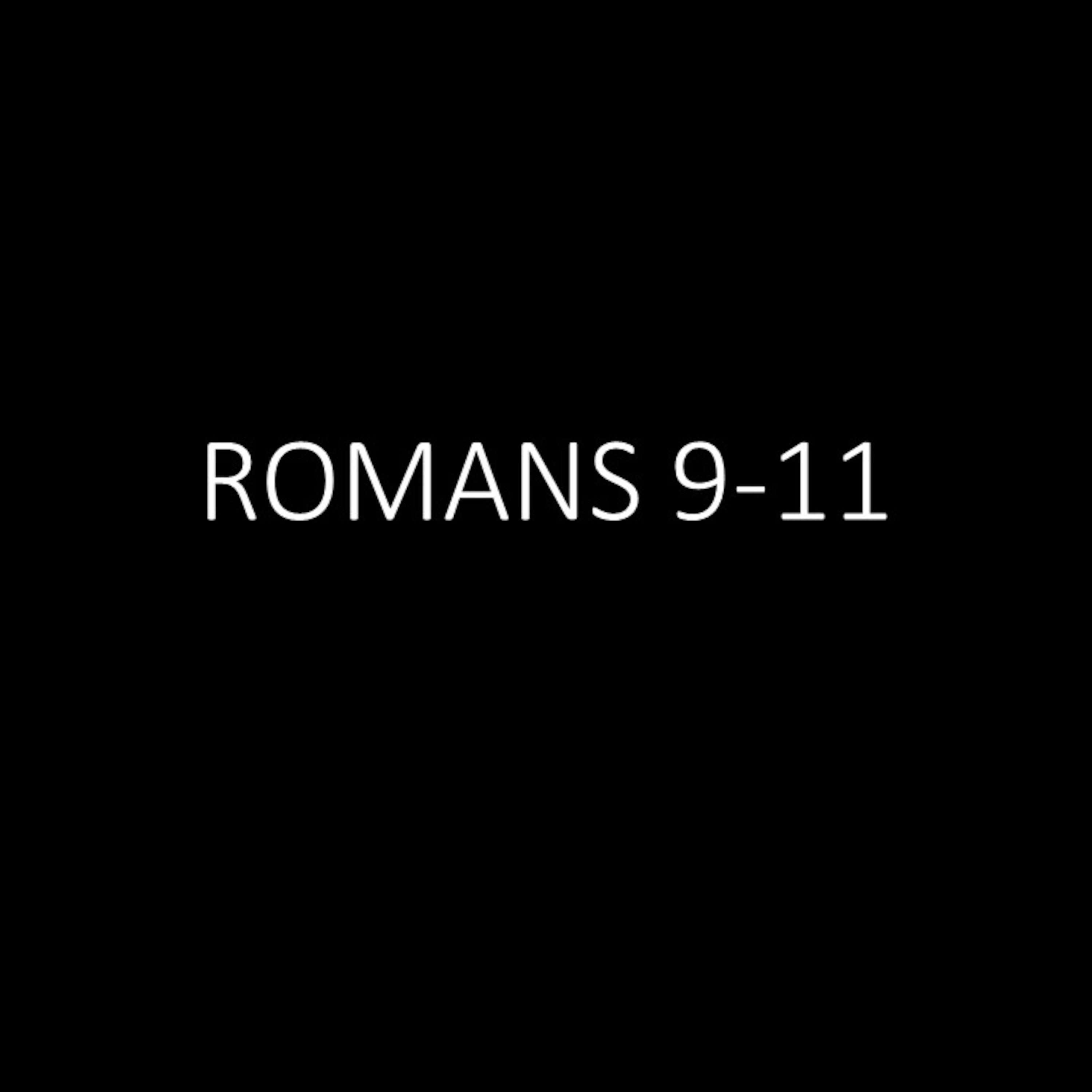 Romans 9-11