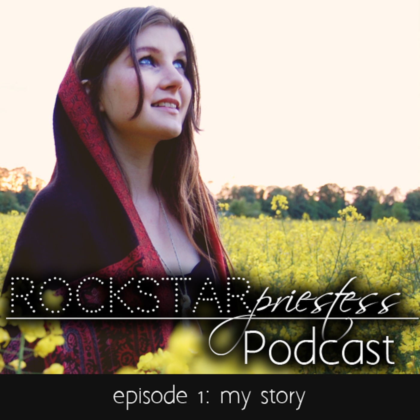 Rockstar Priestess Podcast