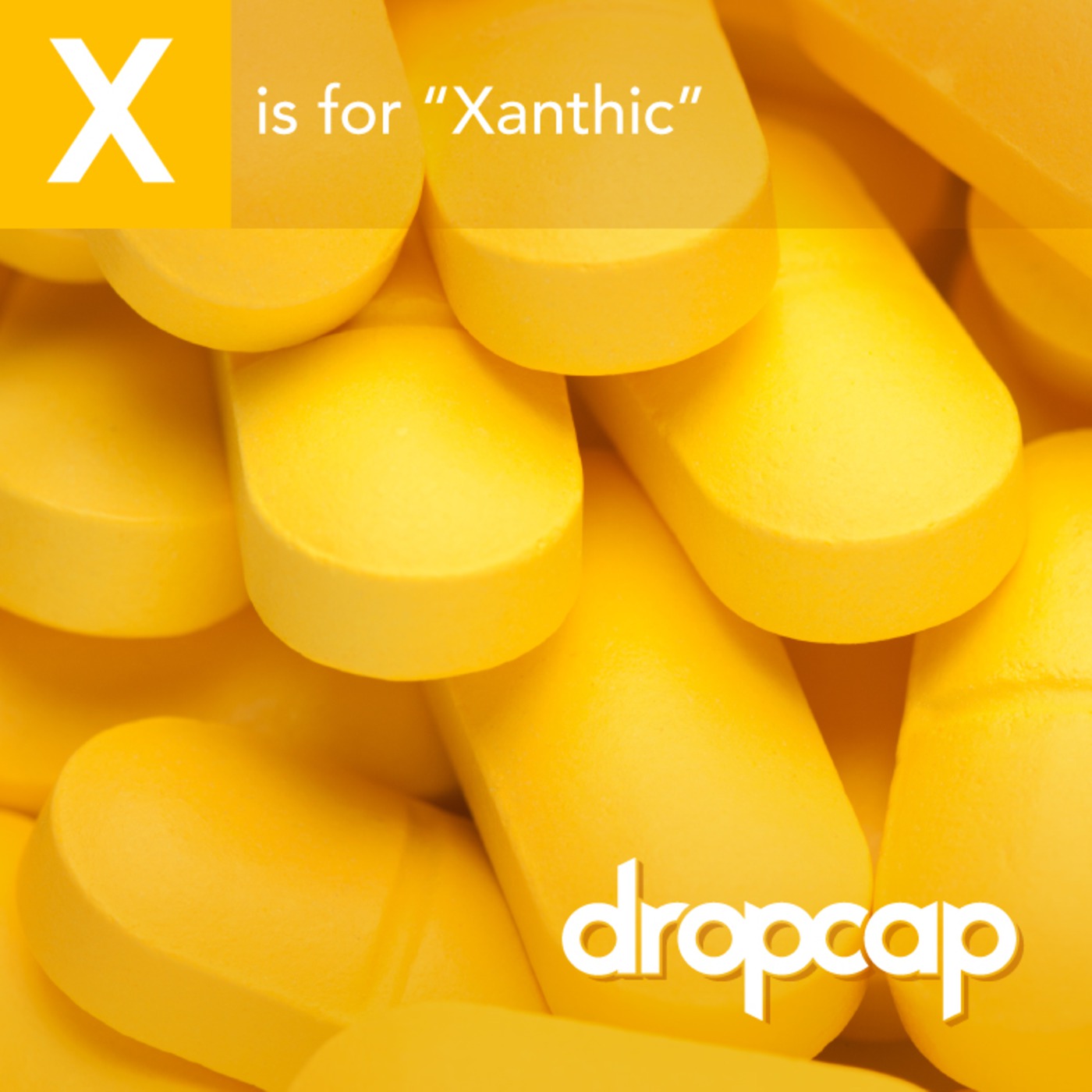X is for Xanthic