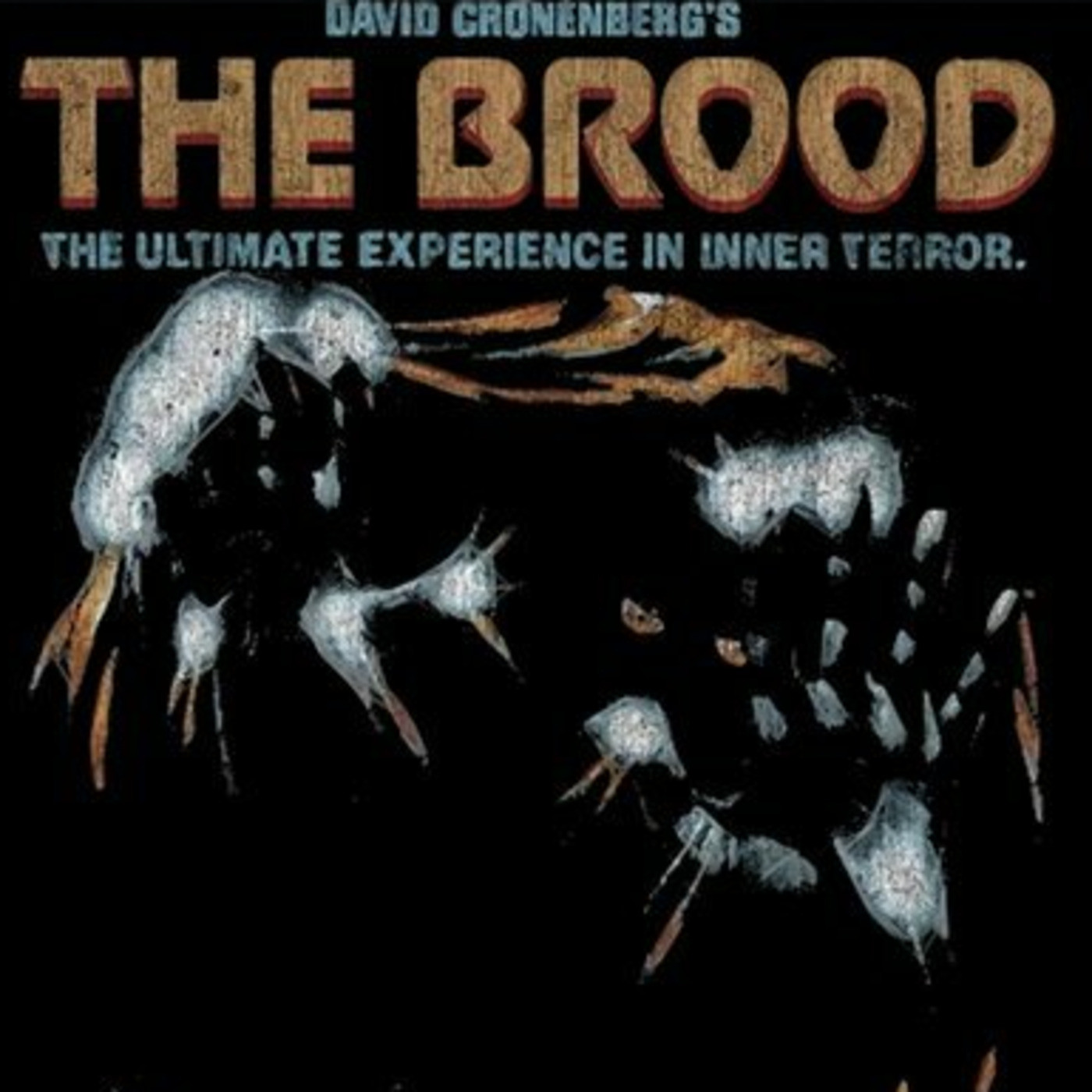 Episode 168: Horror 101 - Episode 168:  The Brood