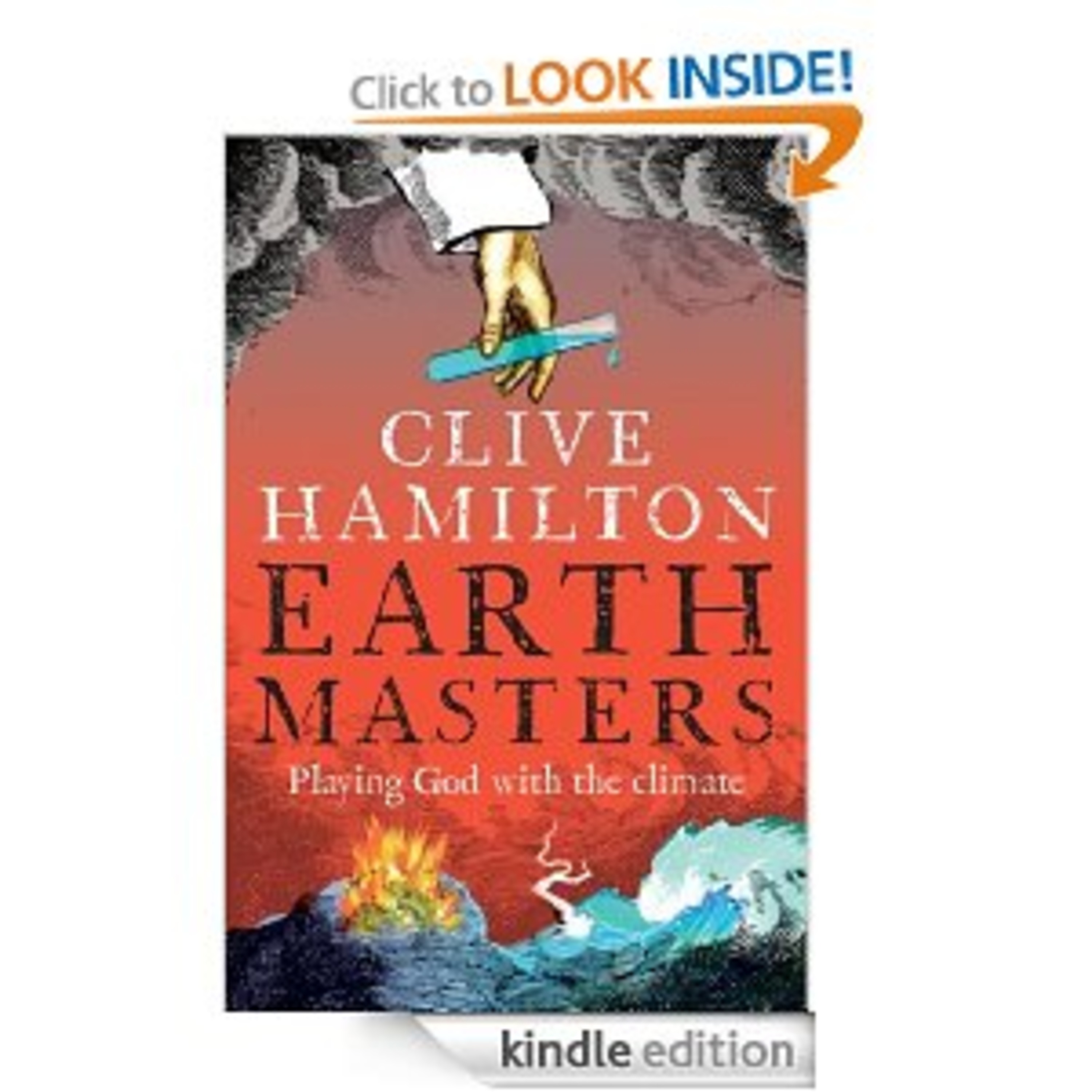 Interview with Clive Hamilton, author of Earthmasters: The Dawn of the Age of Climate Engineering - June 10, 2013 episode artwork