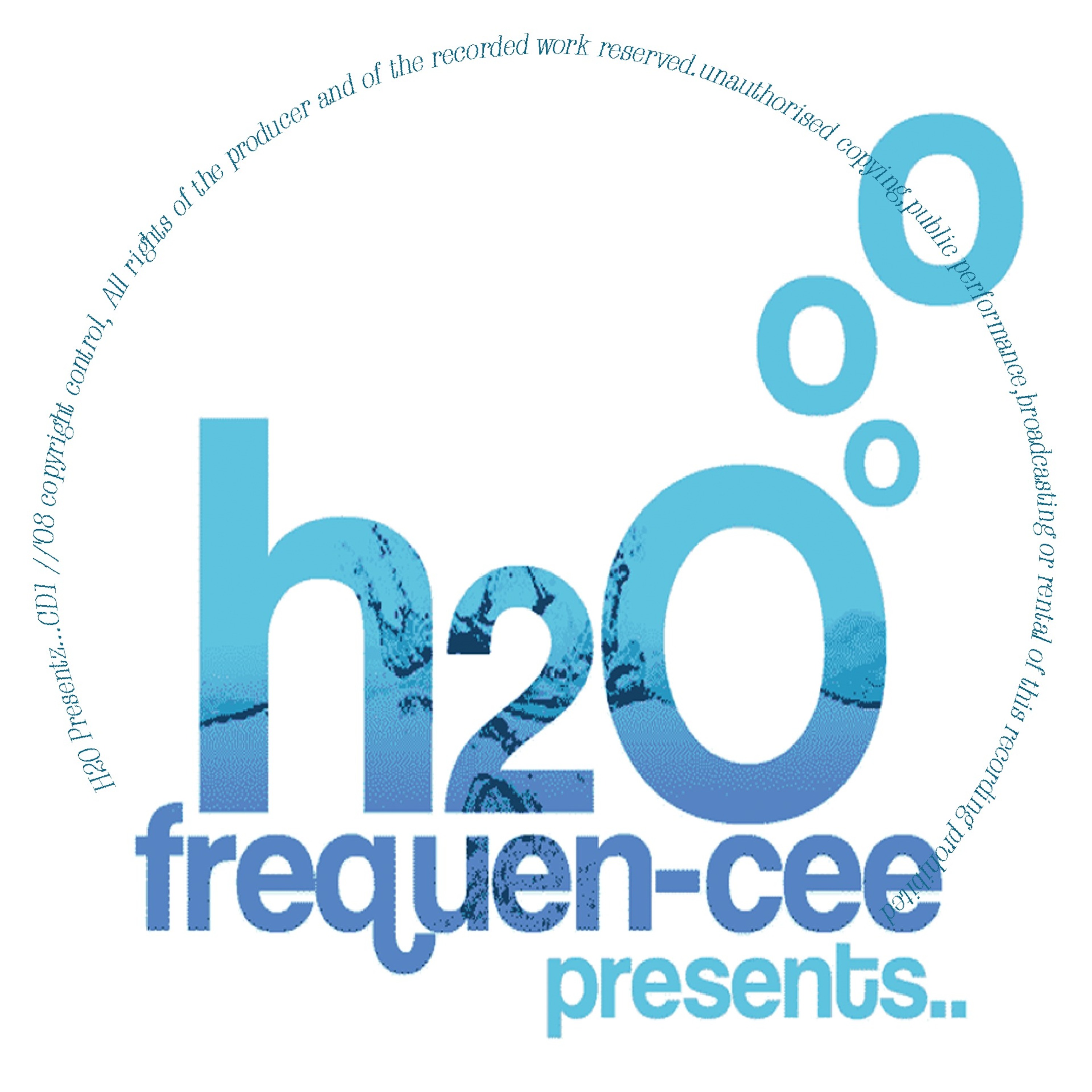 DJ FREQUEN-CEE / H2O Presentz podcast artwork