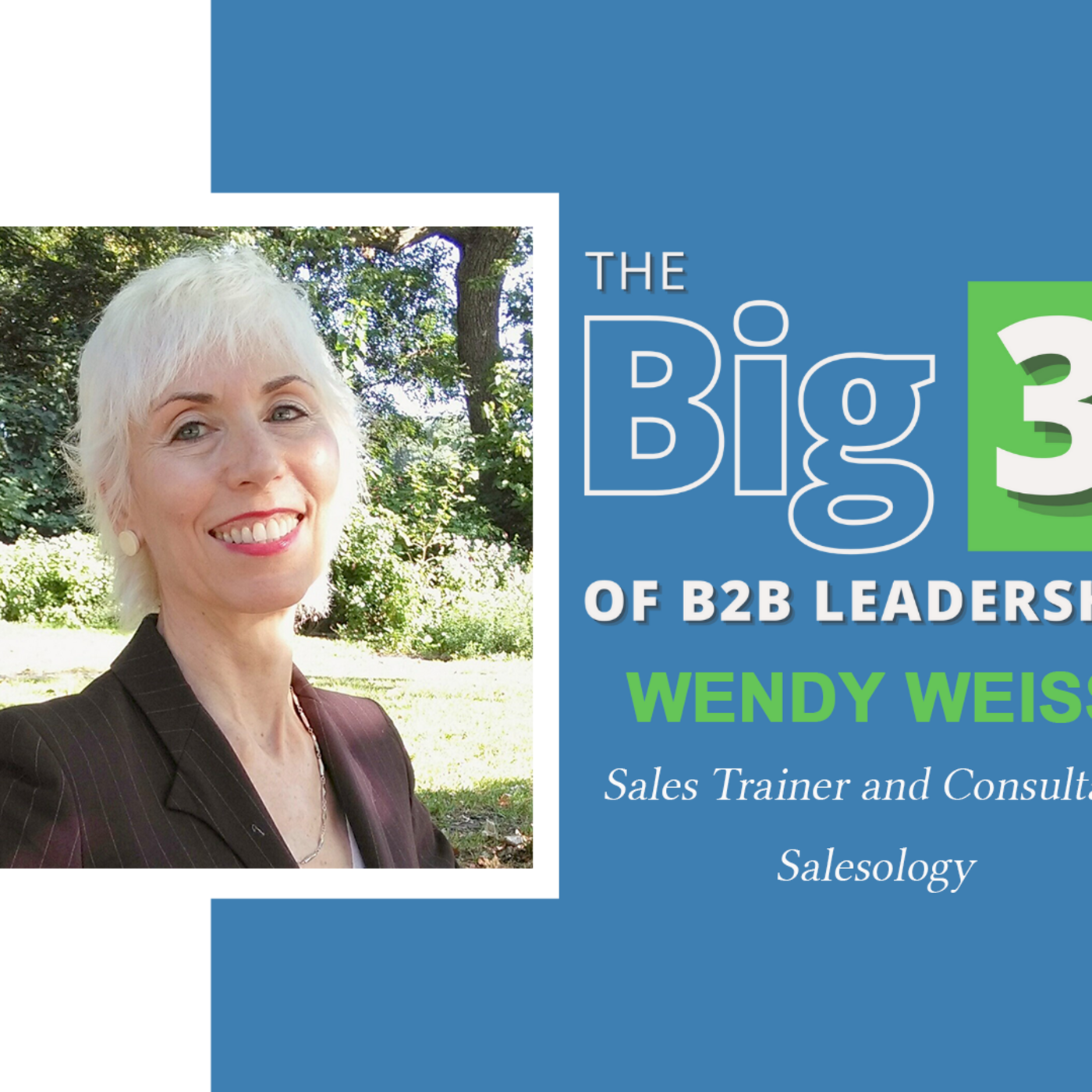 The Big 3 of B2B Leadership