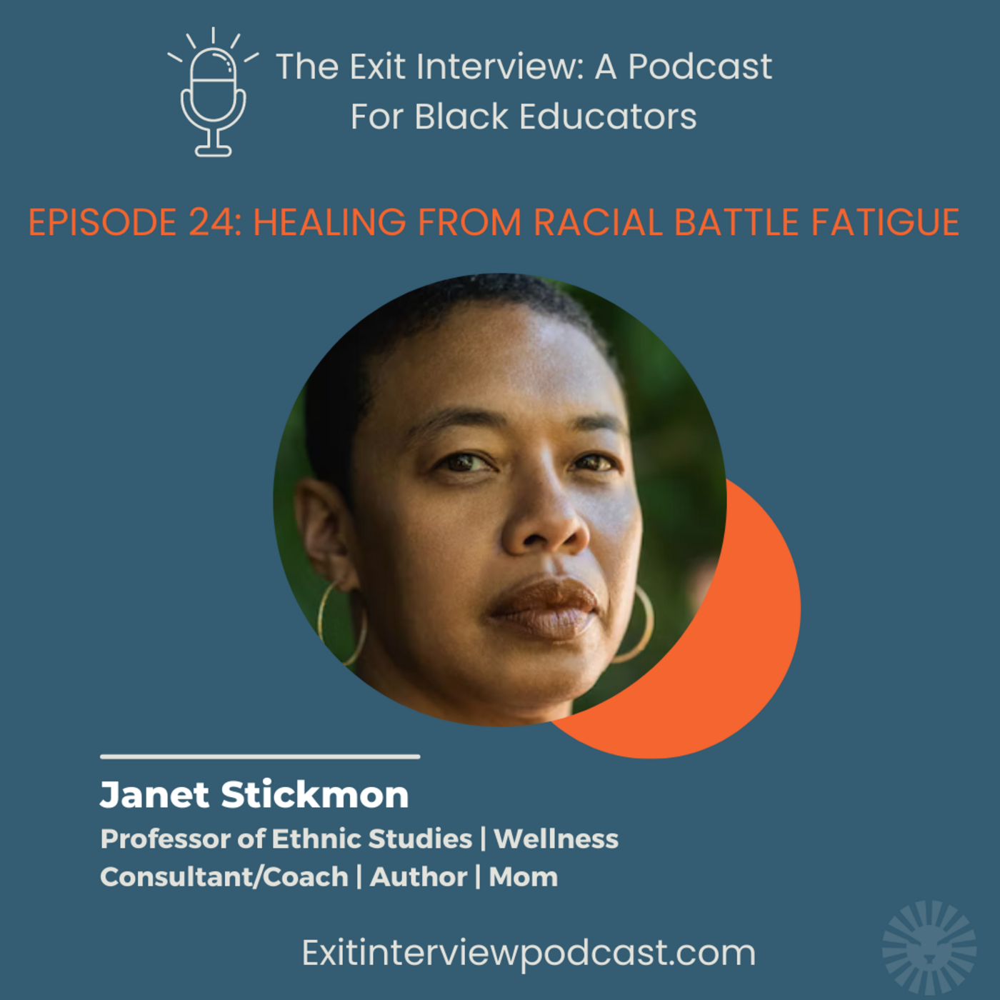 Healing from Racial Battle Fatigue with Janet Stickmon