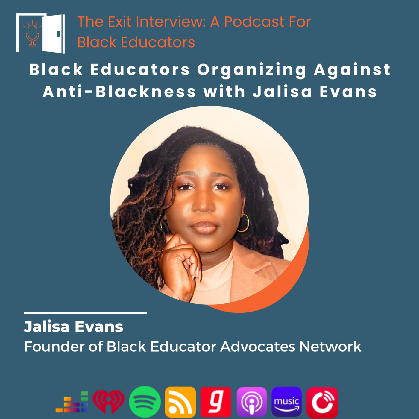 Episode 44: Black Educators Organizing Against Anti-Blackness with Jalisa Evans